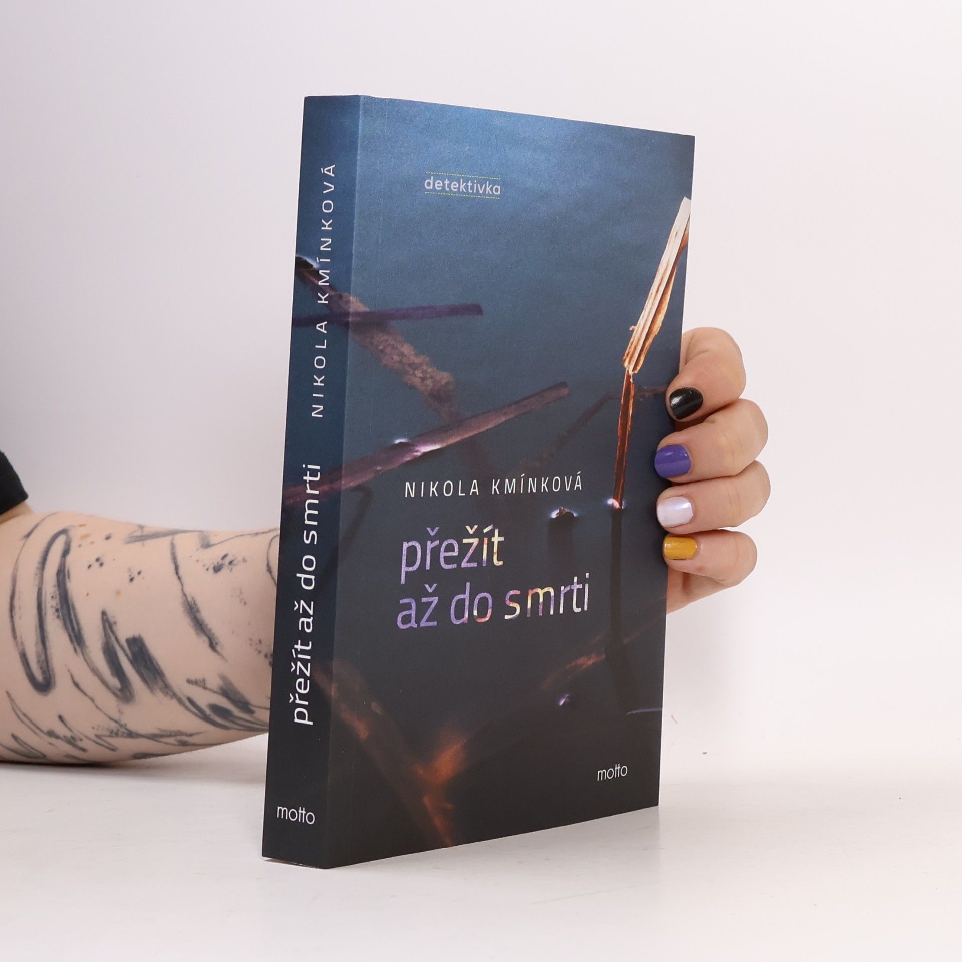 Nikola Kmínková Přežít až do smrti