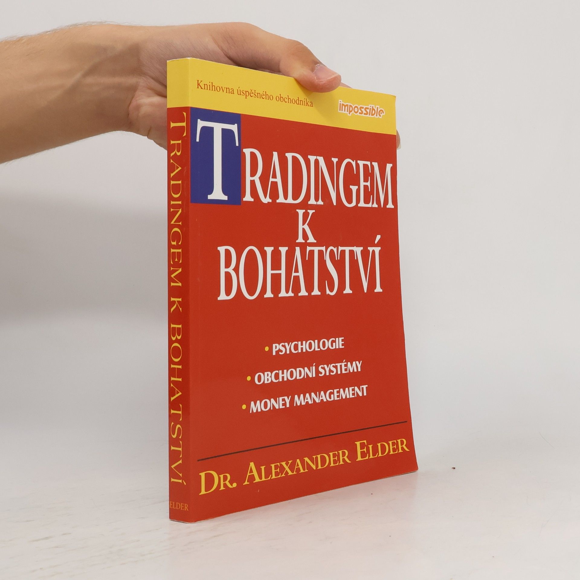 Alexander Elder Tradingem k bohatství