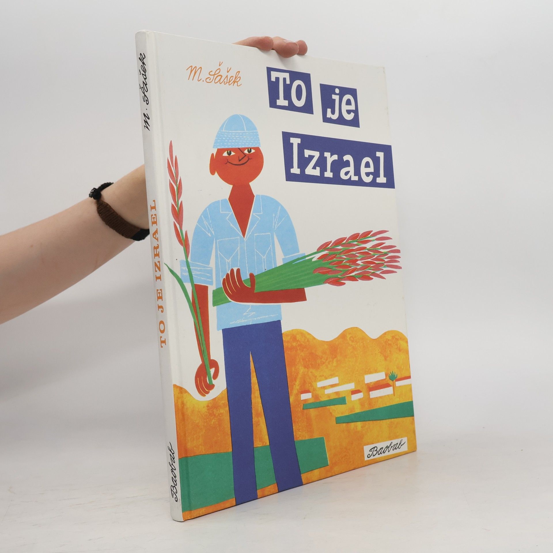 Miroslav Šašek To je Izrael