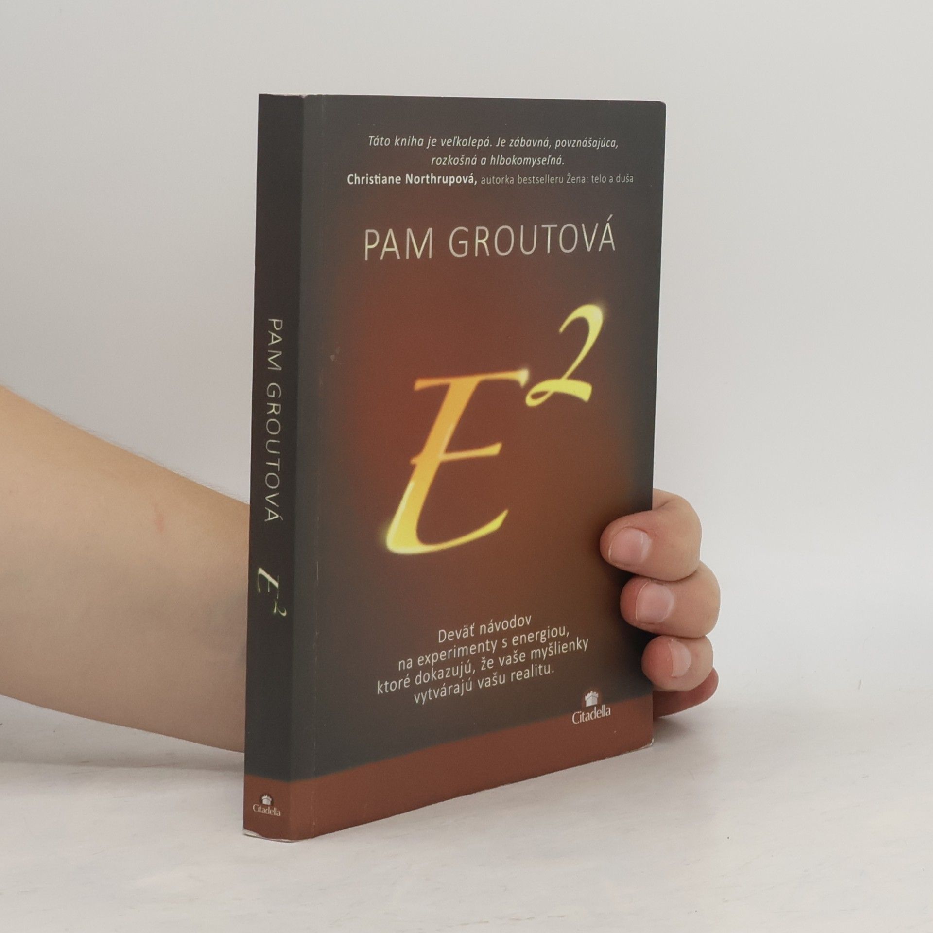 Pam Grout E na druhú