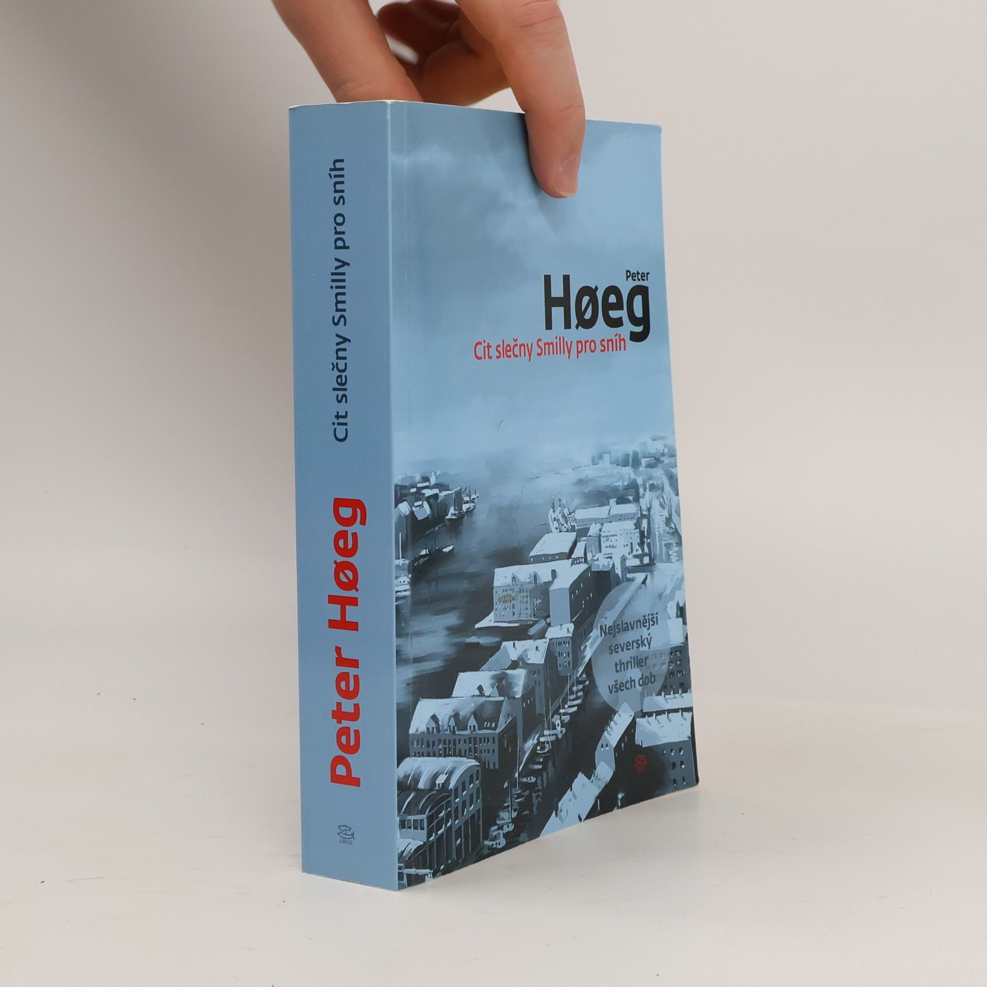 Peter Høeg Cit slečny Smilly pro sníh