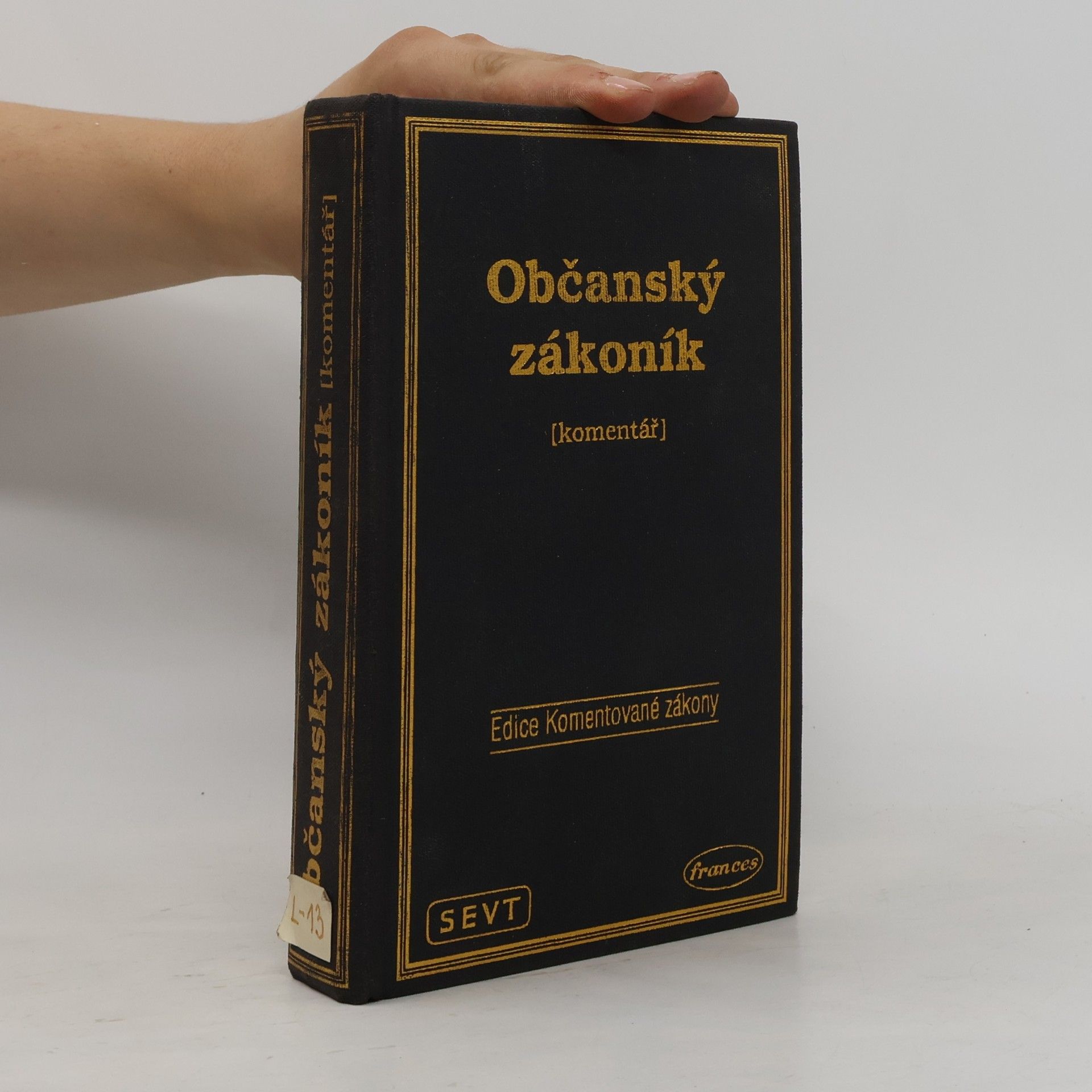 Kolektív autorov Občanský zákoník: komentář