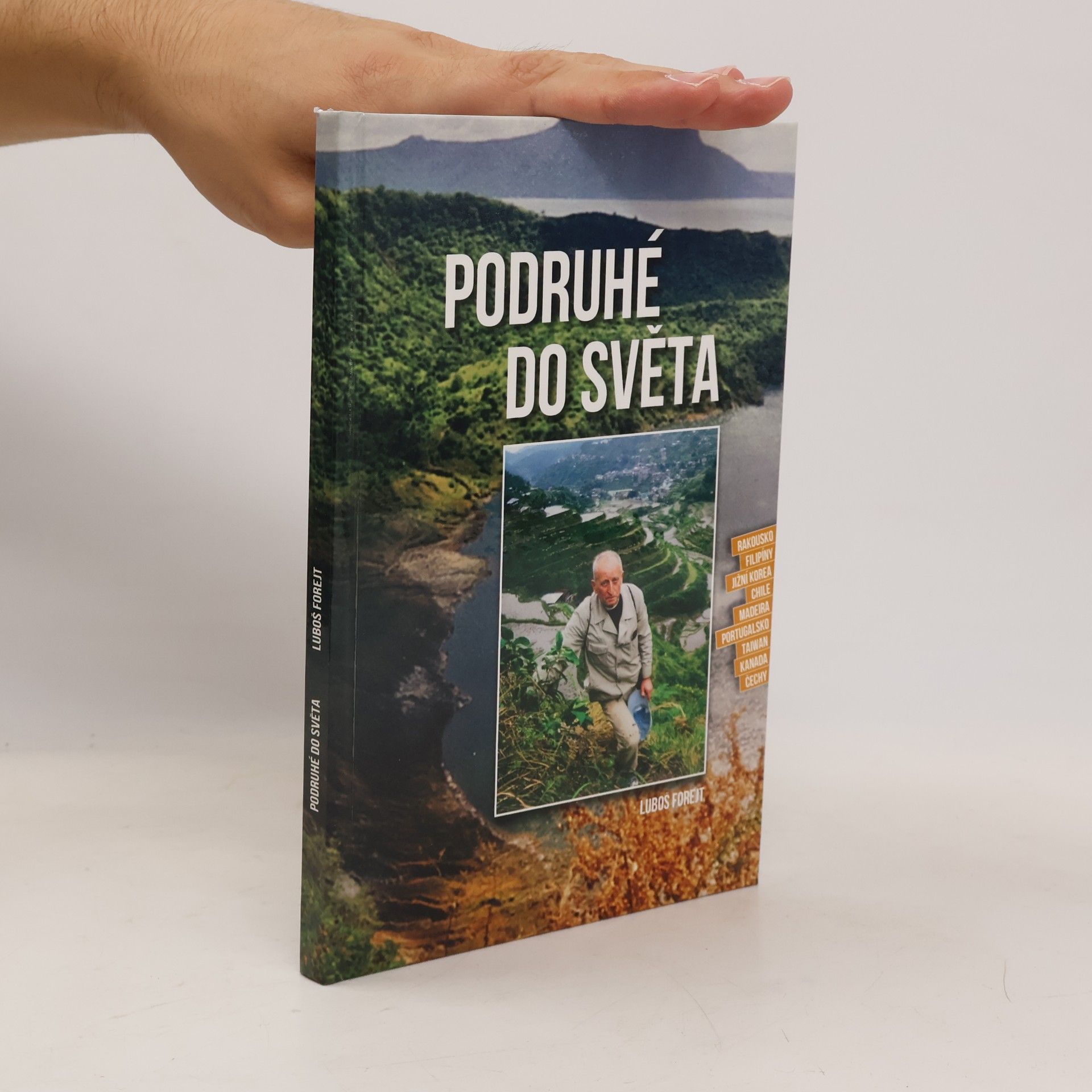 Luboš Forejt Podruhé do světa