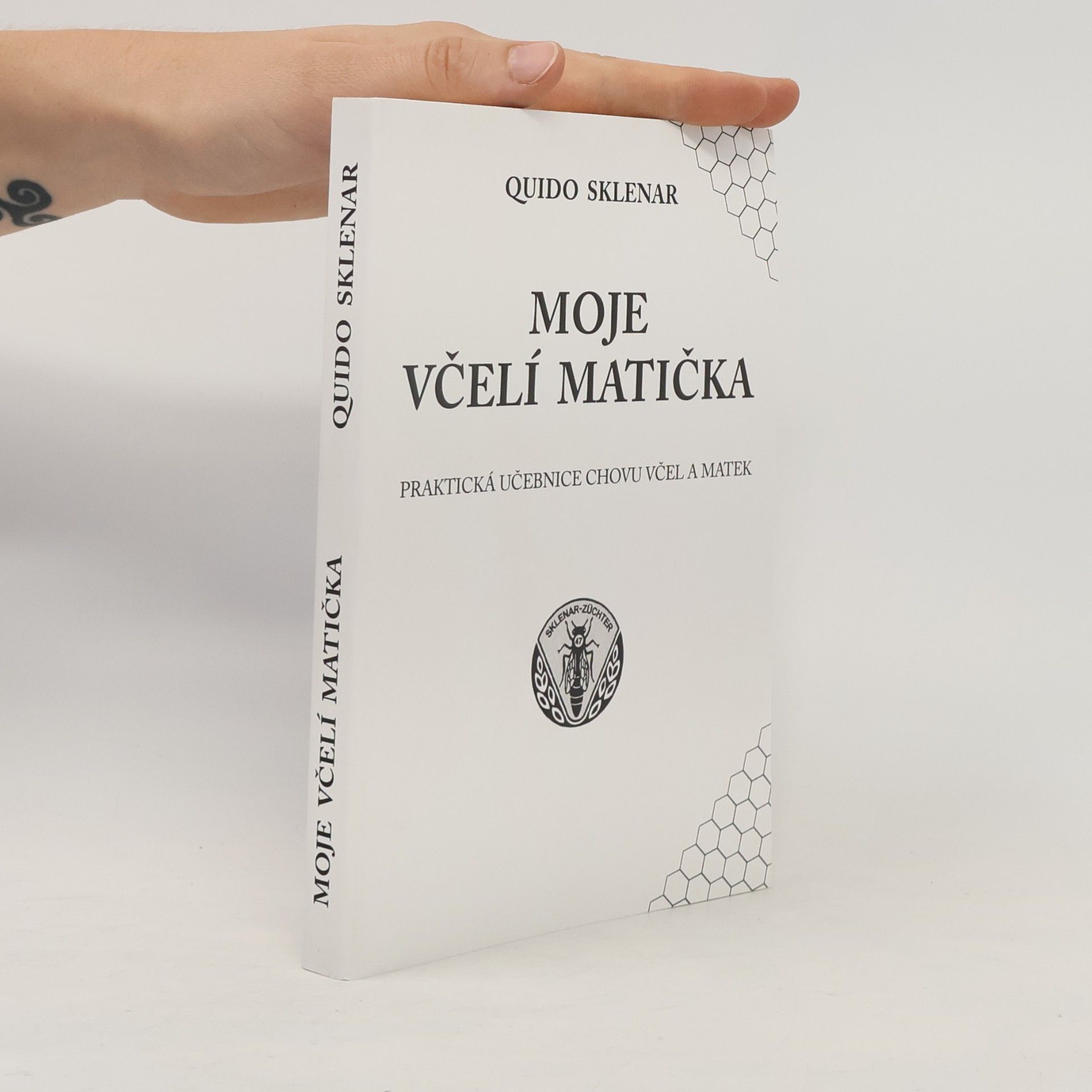 Quido Sklenar Moje včelí matička