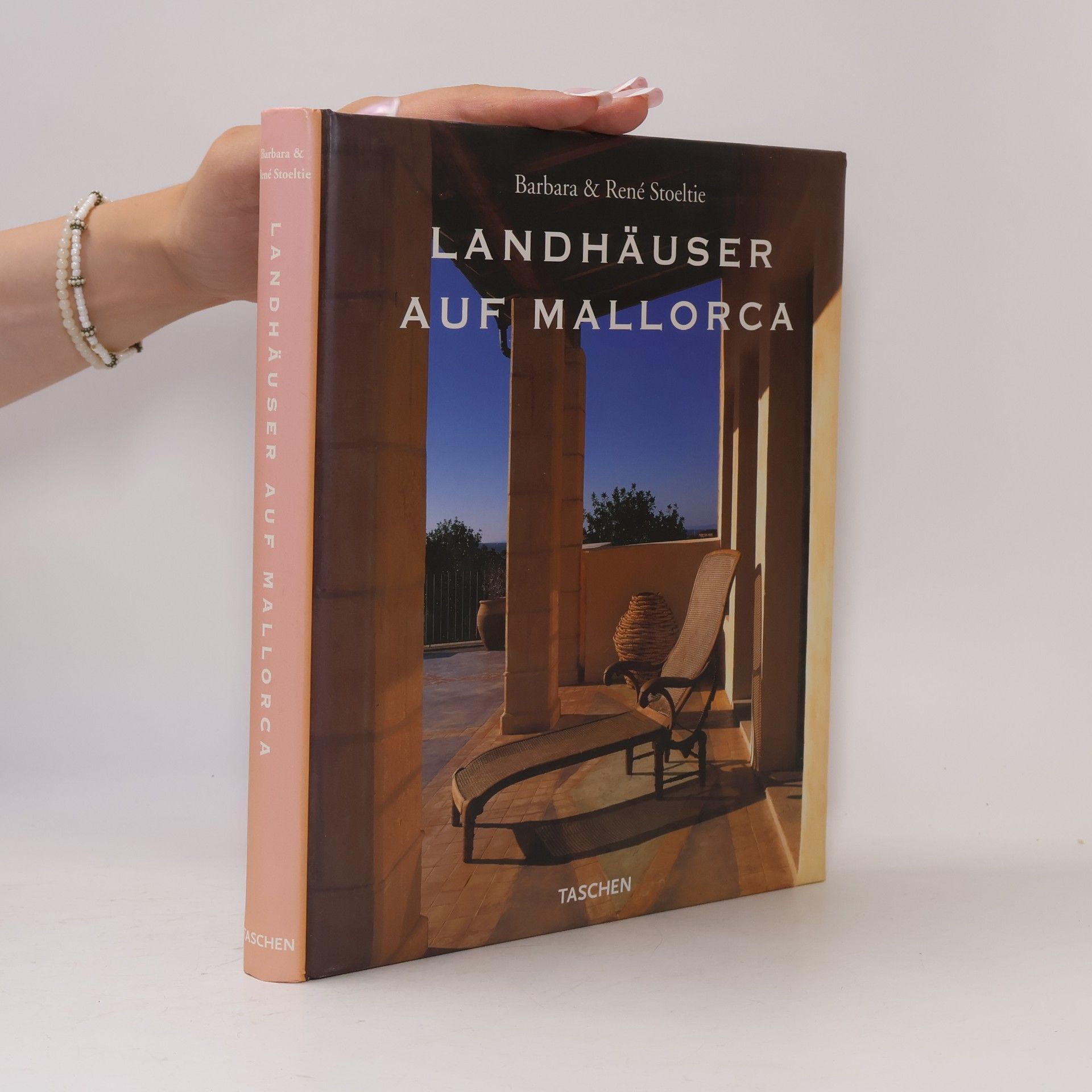 Barbara Stoeltie Landhäuser auf Mallorca = Country houses of Majorca Les maisons romantiques de Majorque
