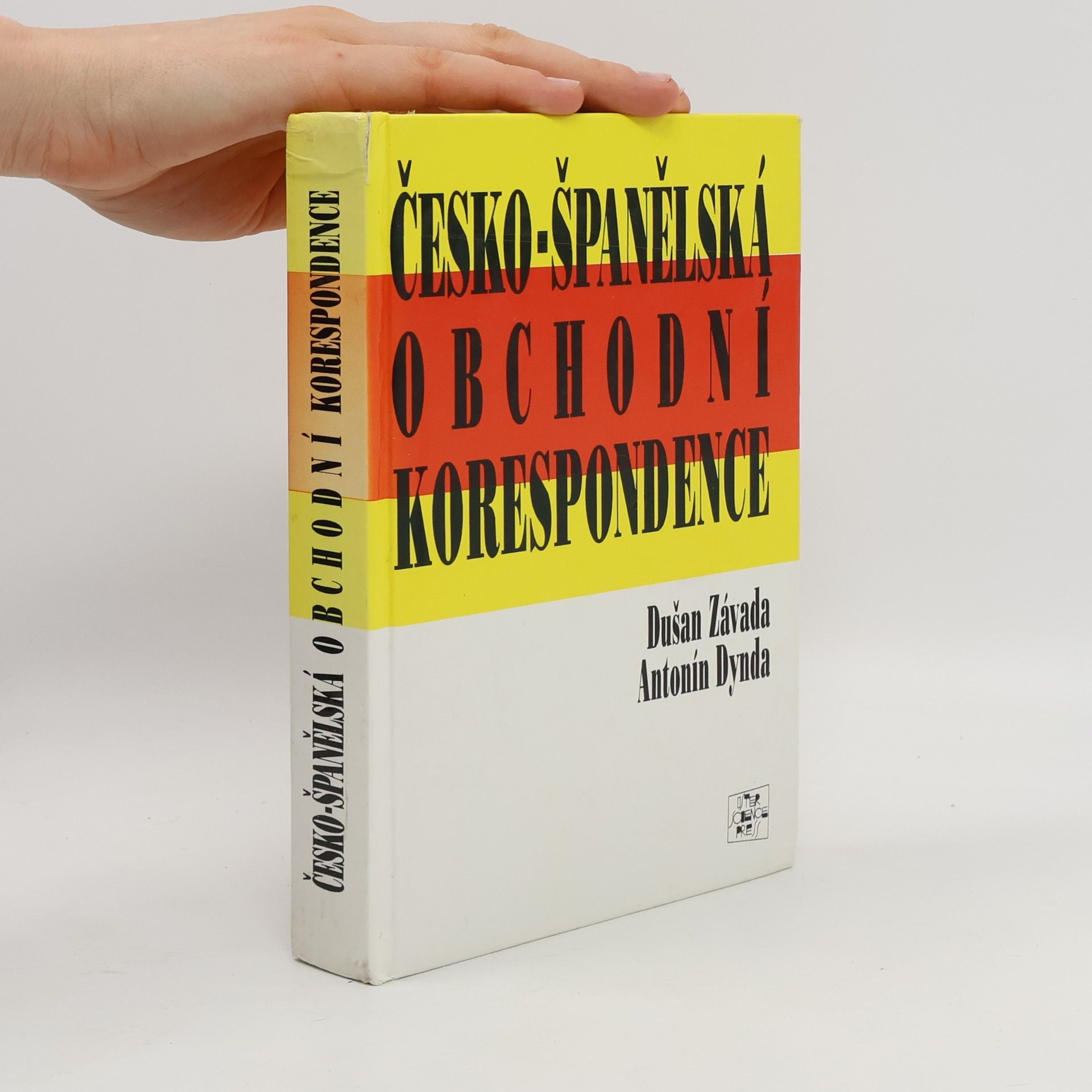 Antonín Dynda Česko-španělská obchodní korespondence