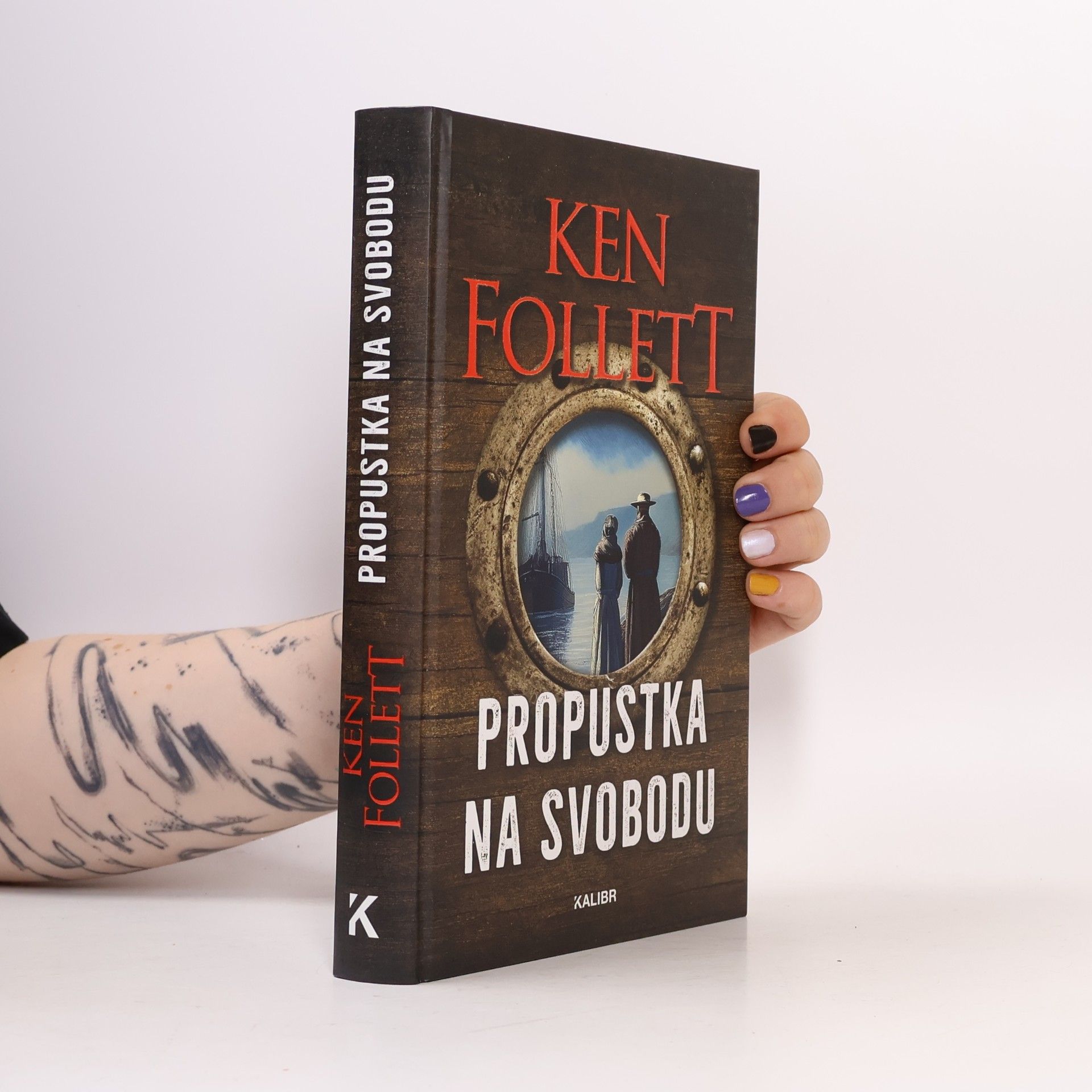 Ken Follett Propustka na svobodu