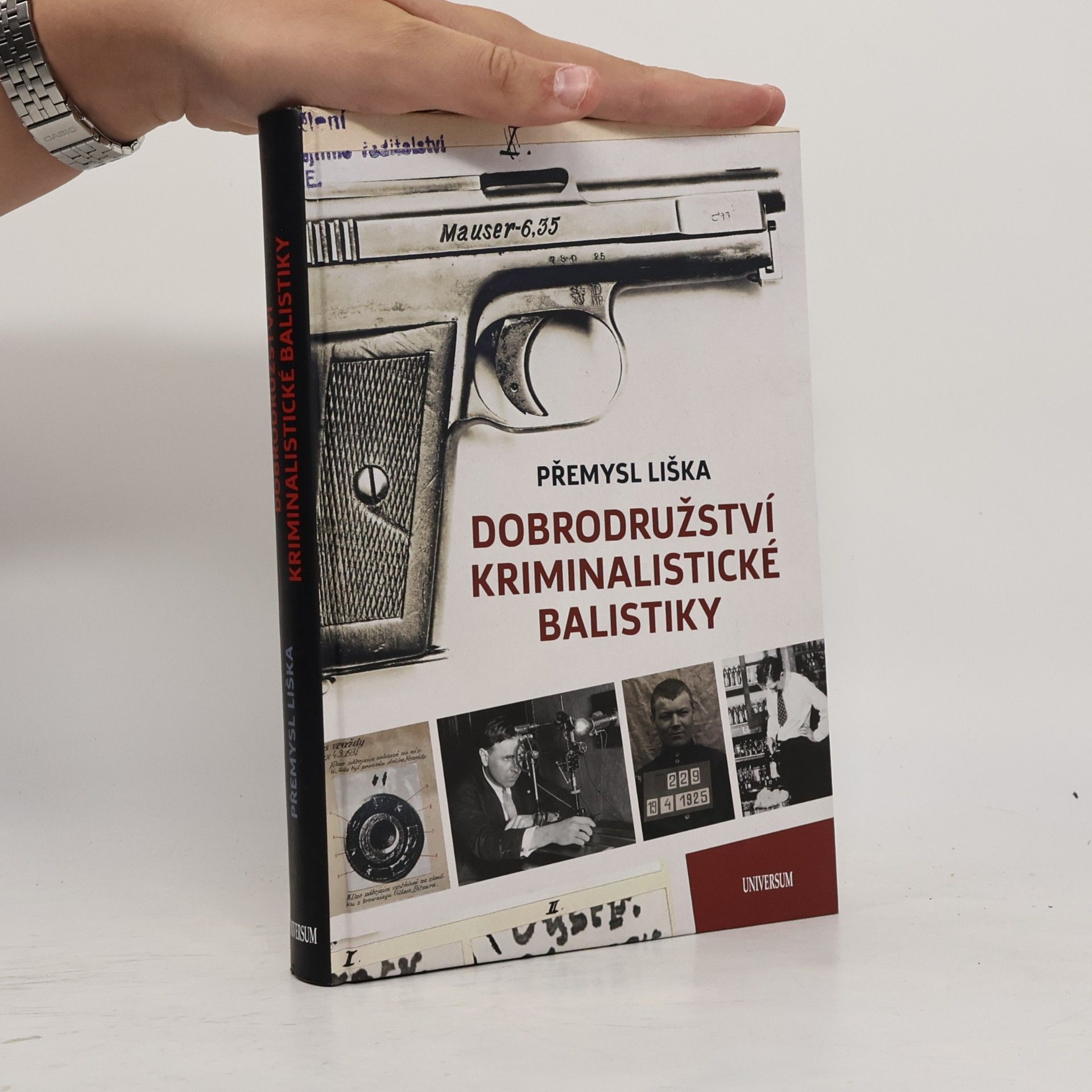 Přemysl Liška Dobrodružství kriminalistické balistiky