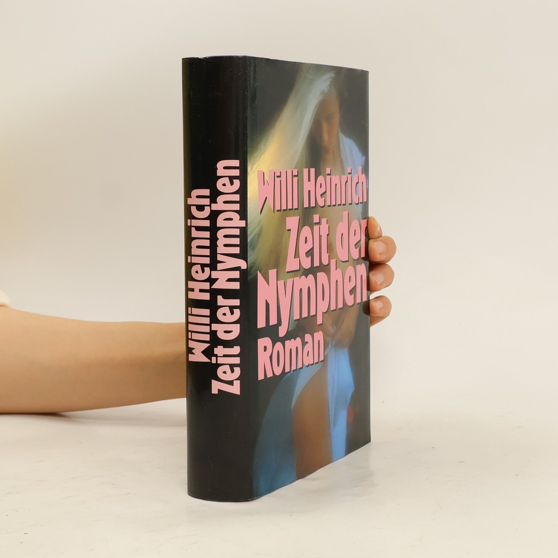 Willi Heinrich Zeit der Nymphen