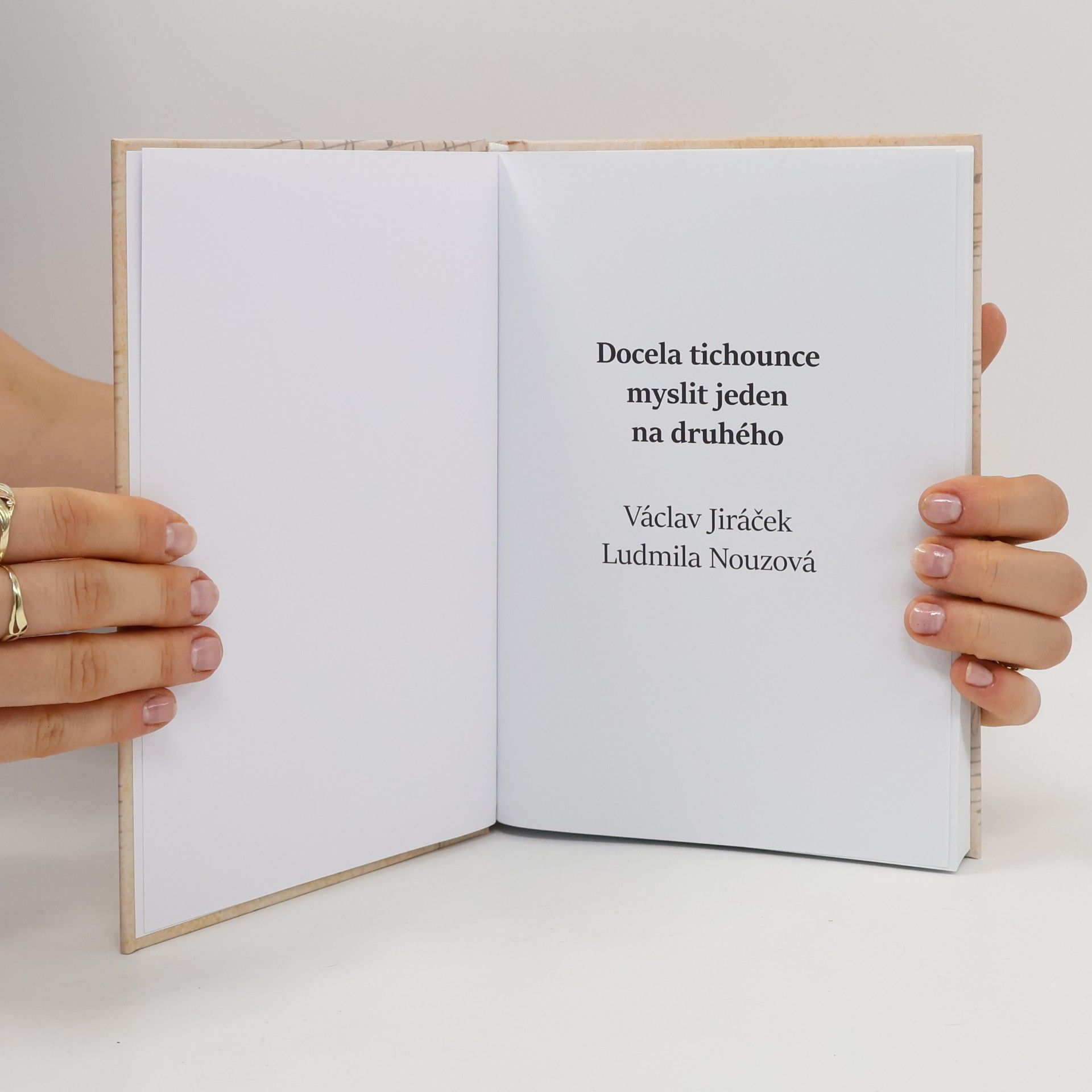 Václav Jiráček Docela tichounce myslit jeden na druhého