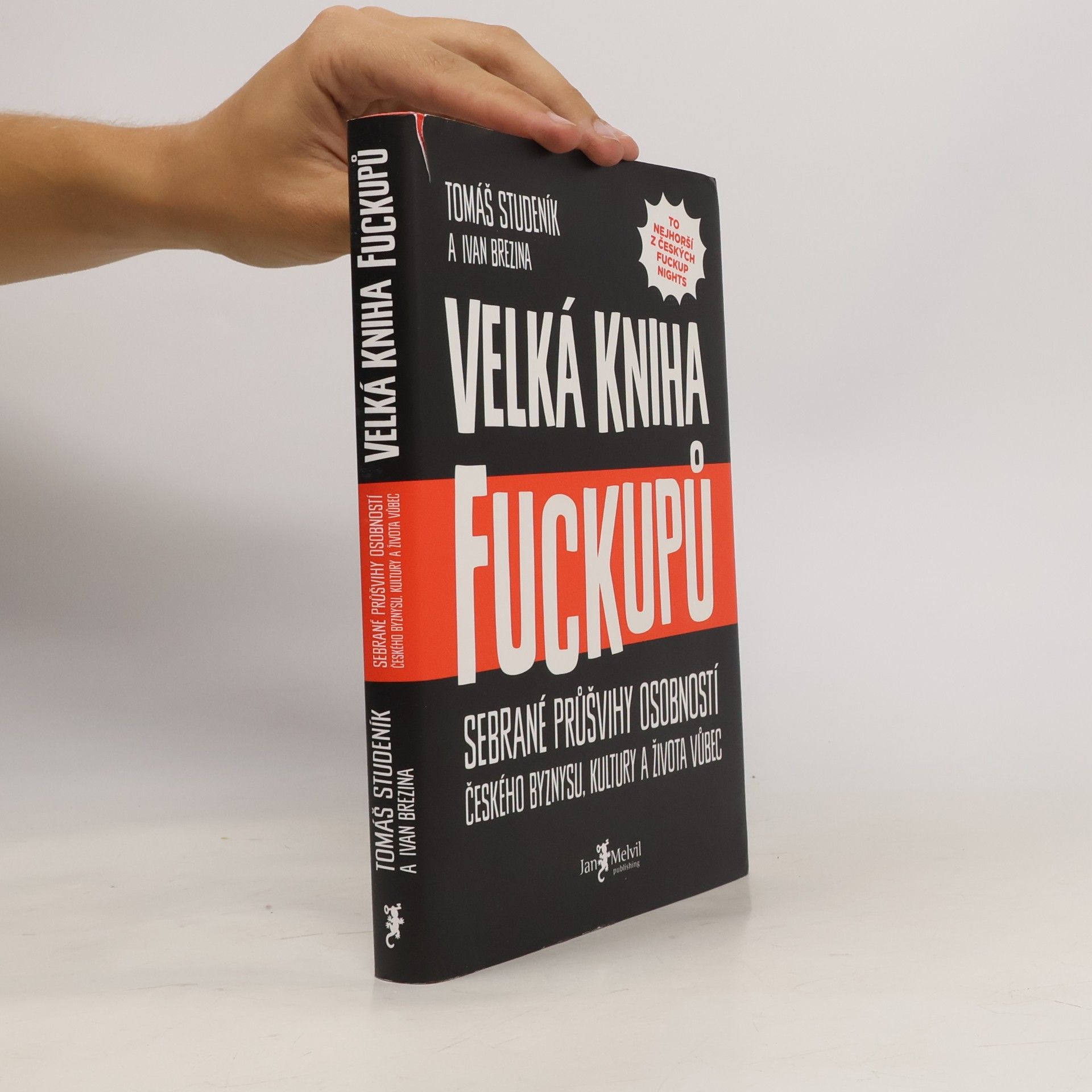 Tomáš Studeník Velká kniha fuckupů