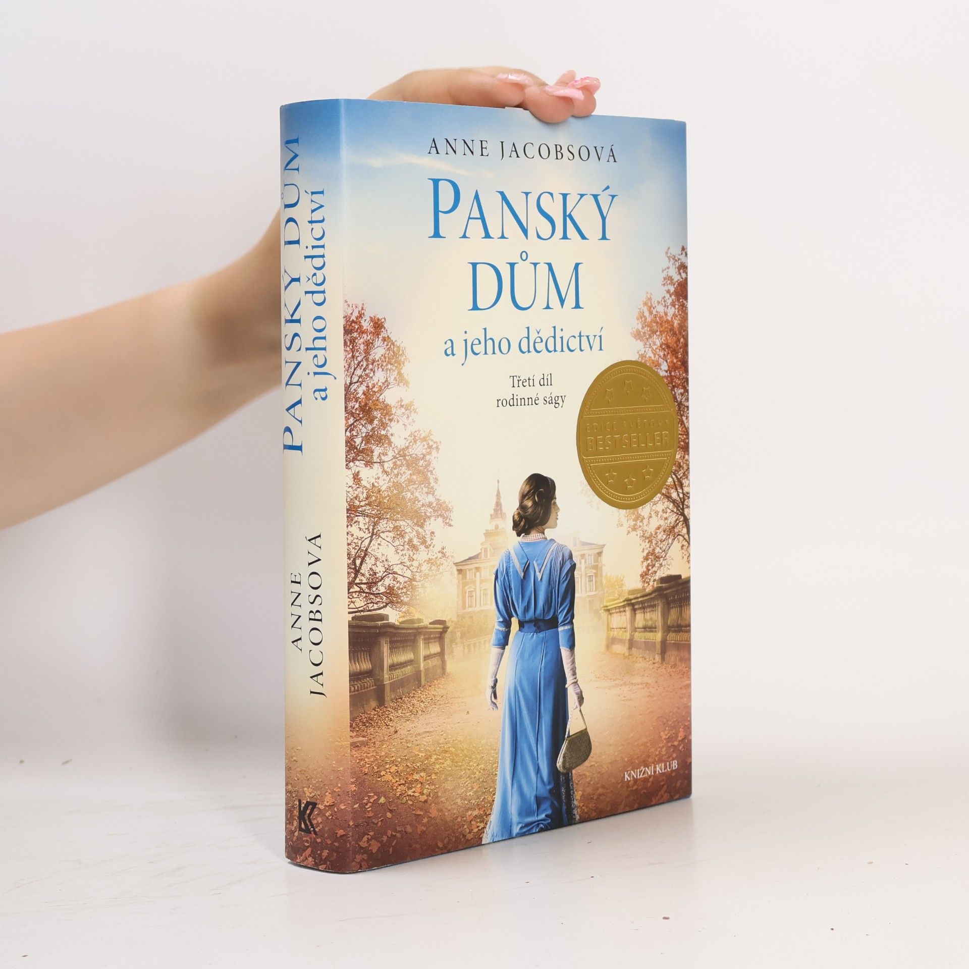 Anne Jacobs Panský dům a jeho dědictví