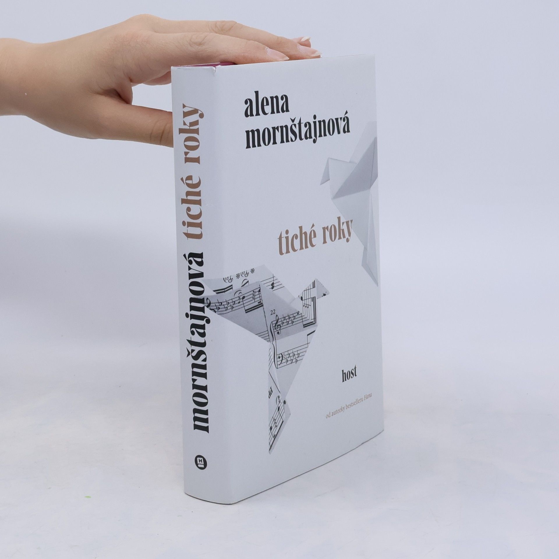 Alena Mornštajnová Tiché roky