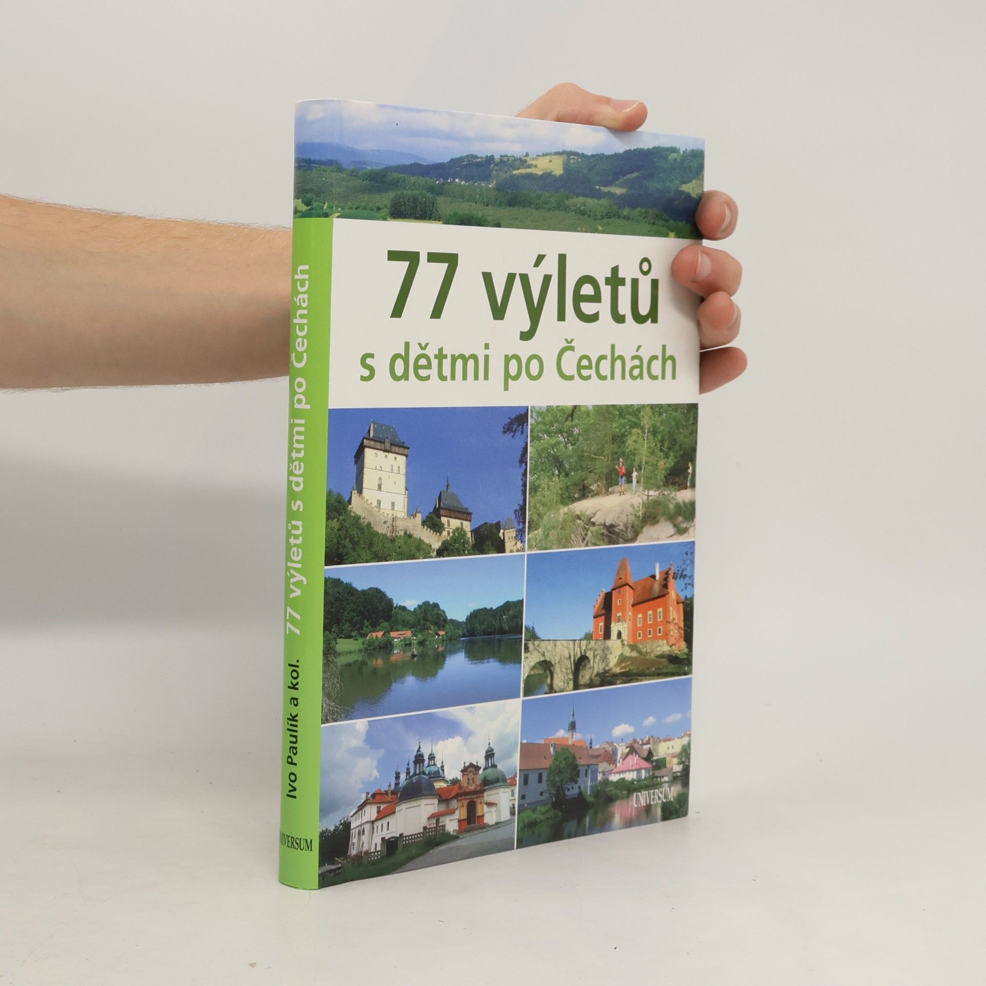 Ivo Paulík 77 výletů s dětmi po Čechách