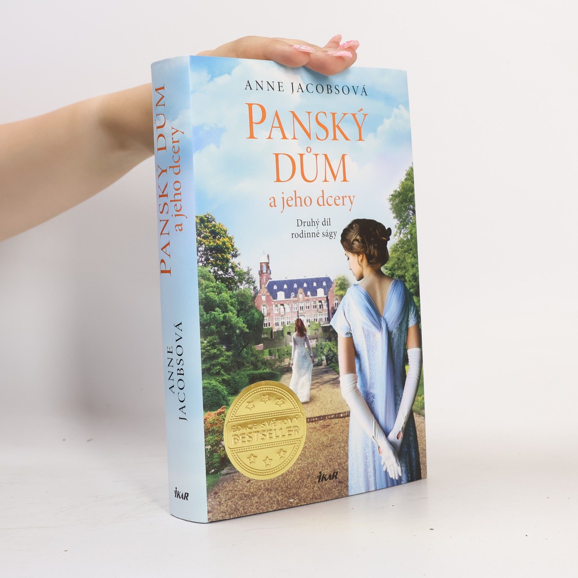 Anne Jacobs Panský dům a jeho dcery : druhý díl rodinné ságy