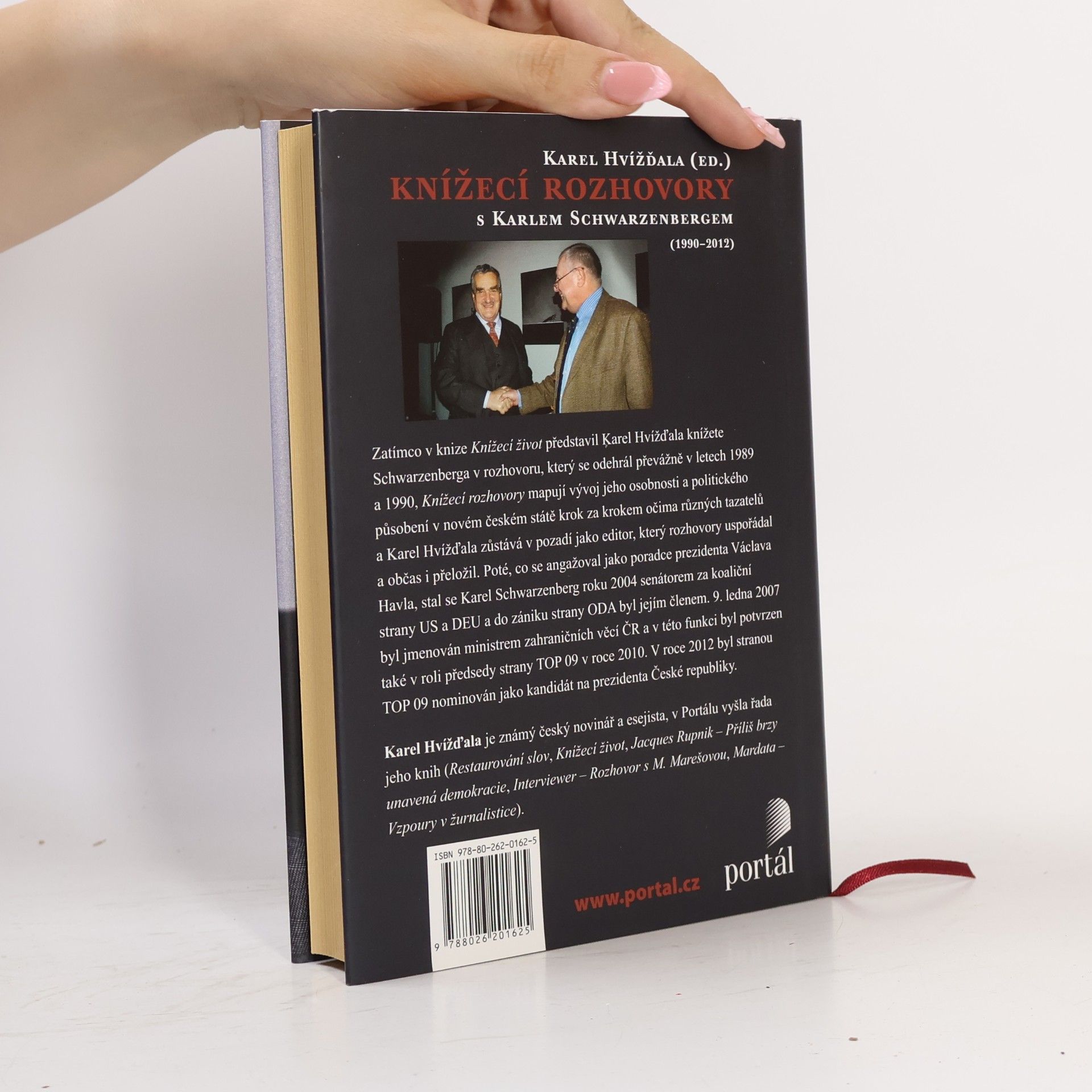 Karl Schwarzenberg Knížecí rozhovory s Karlem Schwarzenbergem aneb Historická zkušenost se bohužel nedědí, kdežto předsudky ano
