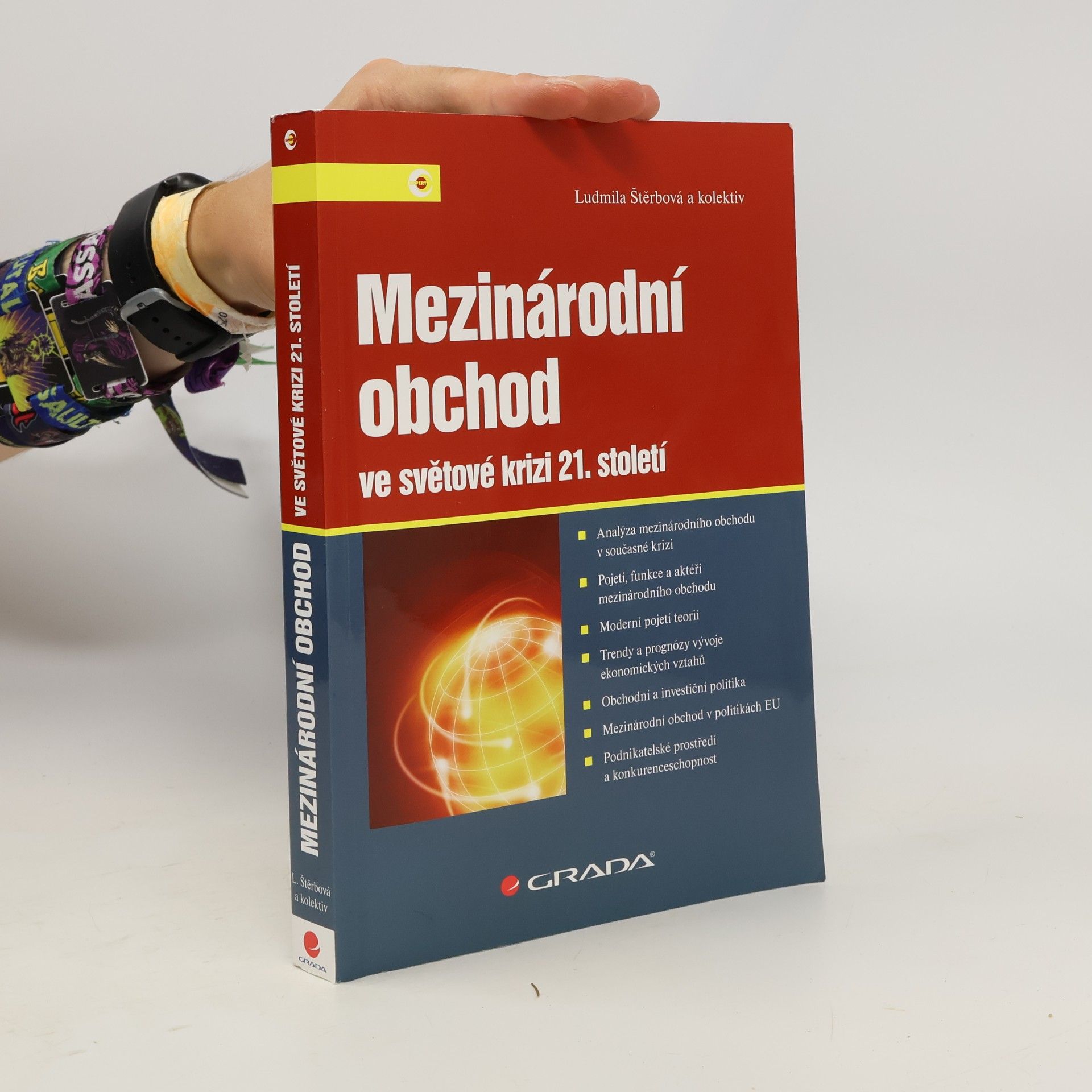 Ludmila Štěrbová Mezinárodní obchod ve světové krizi 21. století
