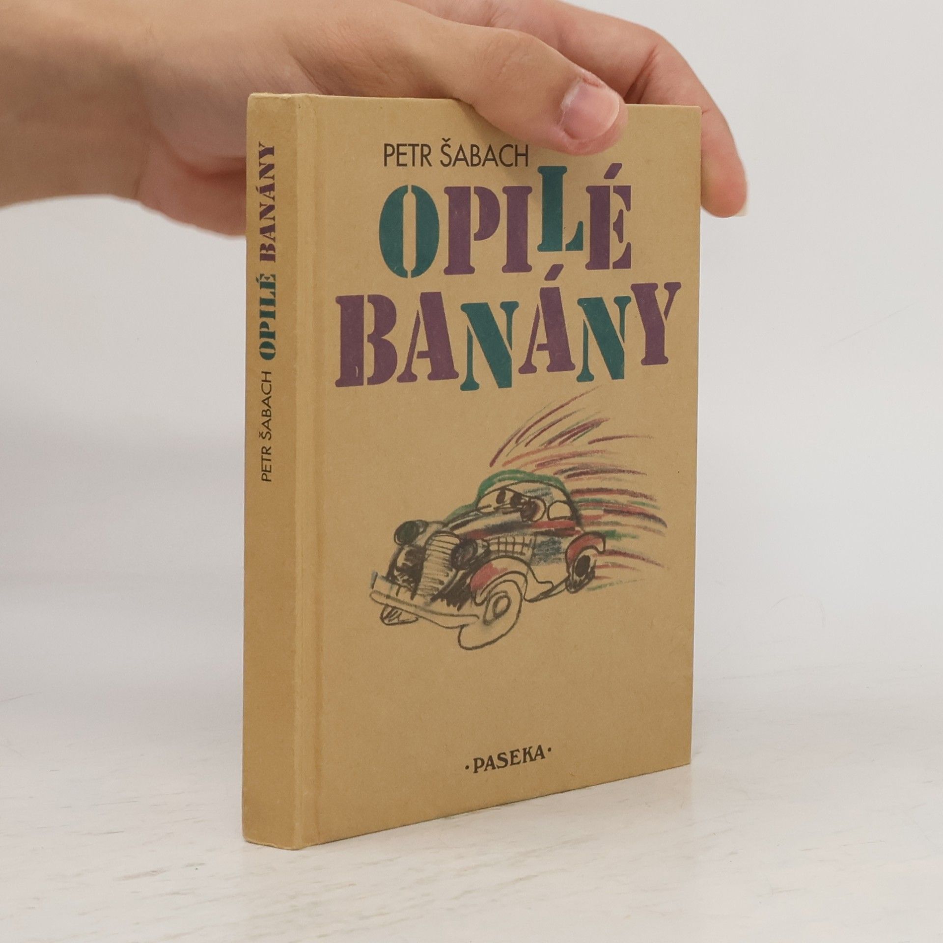 Petr Šabach Opilé banány