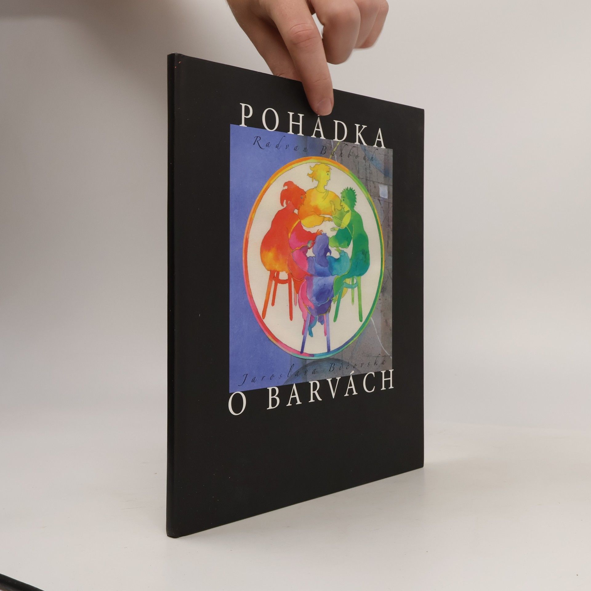 Jaroslav Bičovský Pohádka o barvách