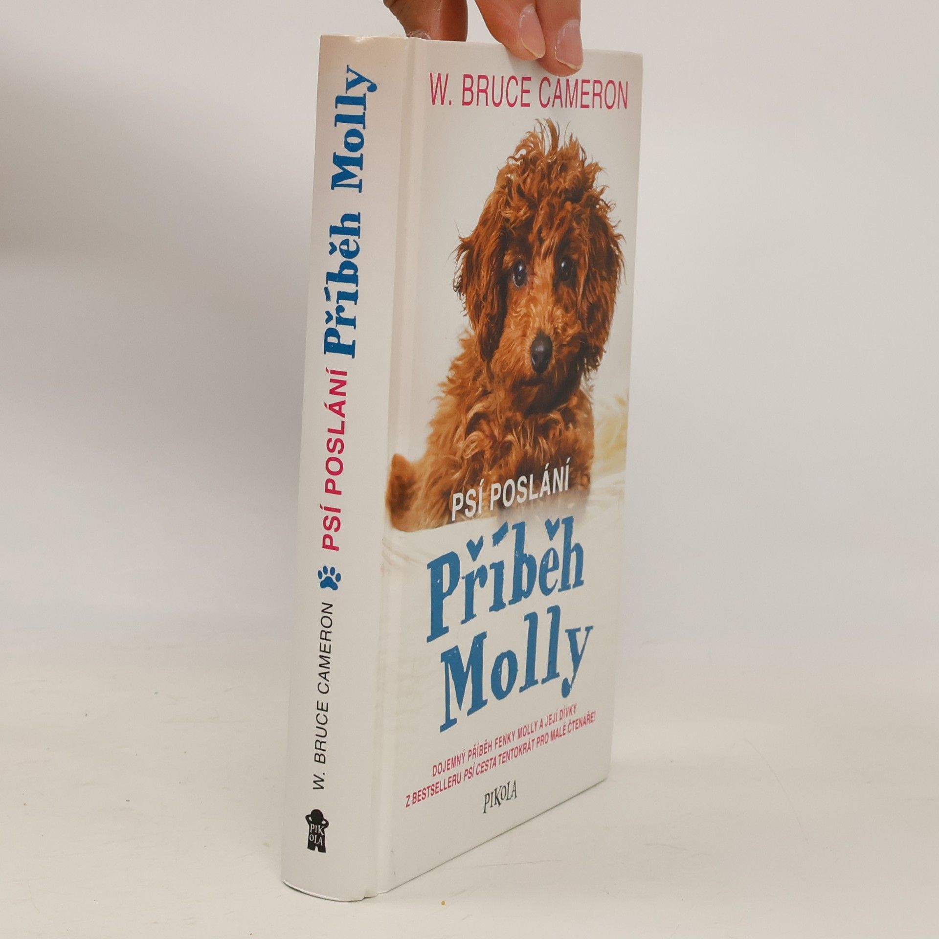 Klára Kučerová Psí poslání: Příběh Molly