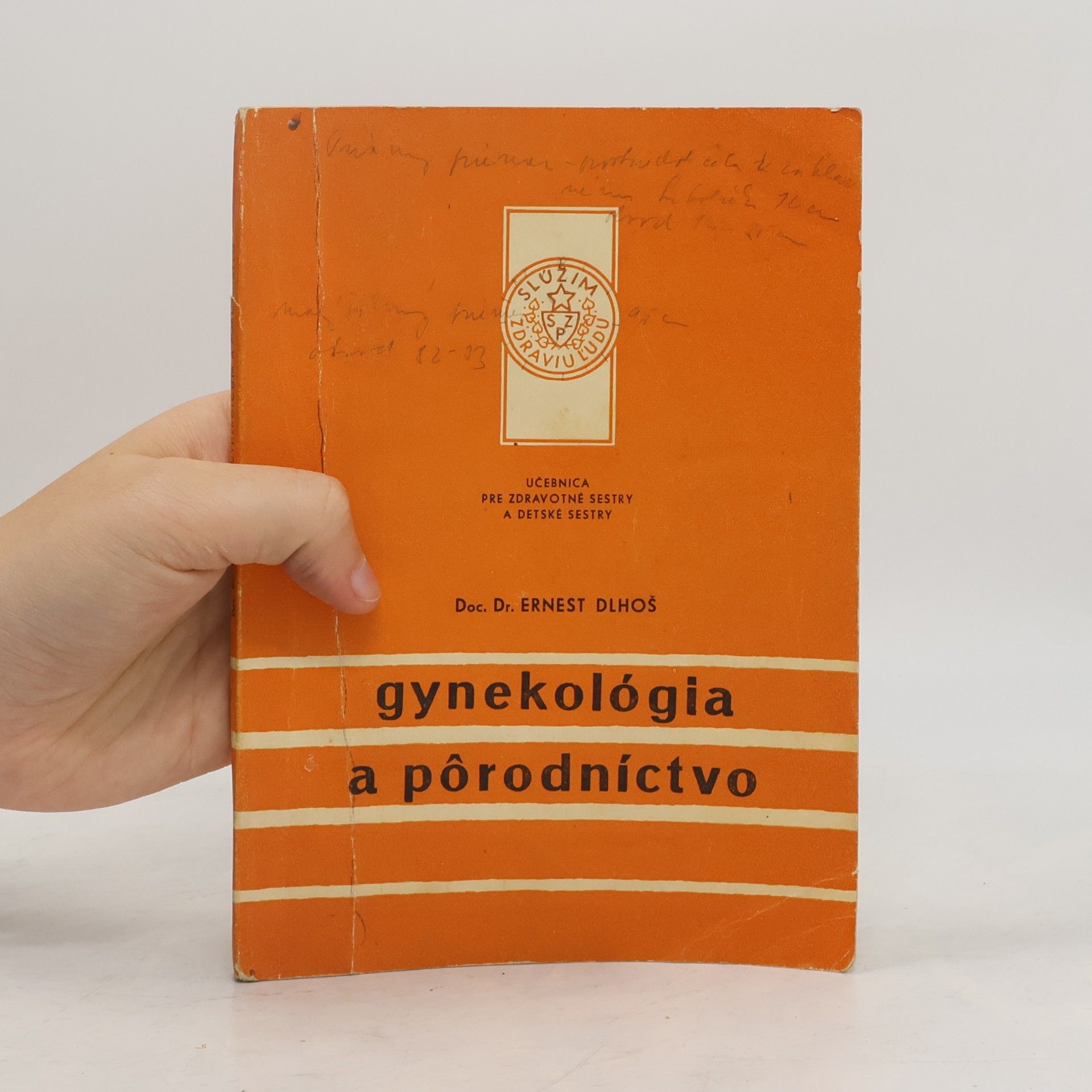 Ernest Dlhoš Gynekológia a porodnictvo