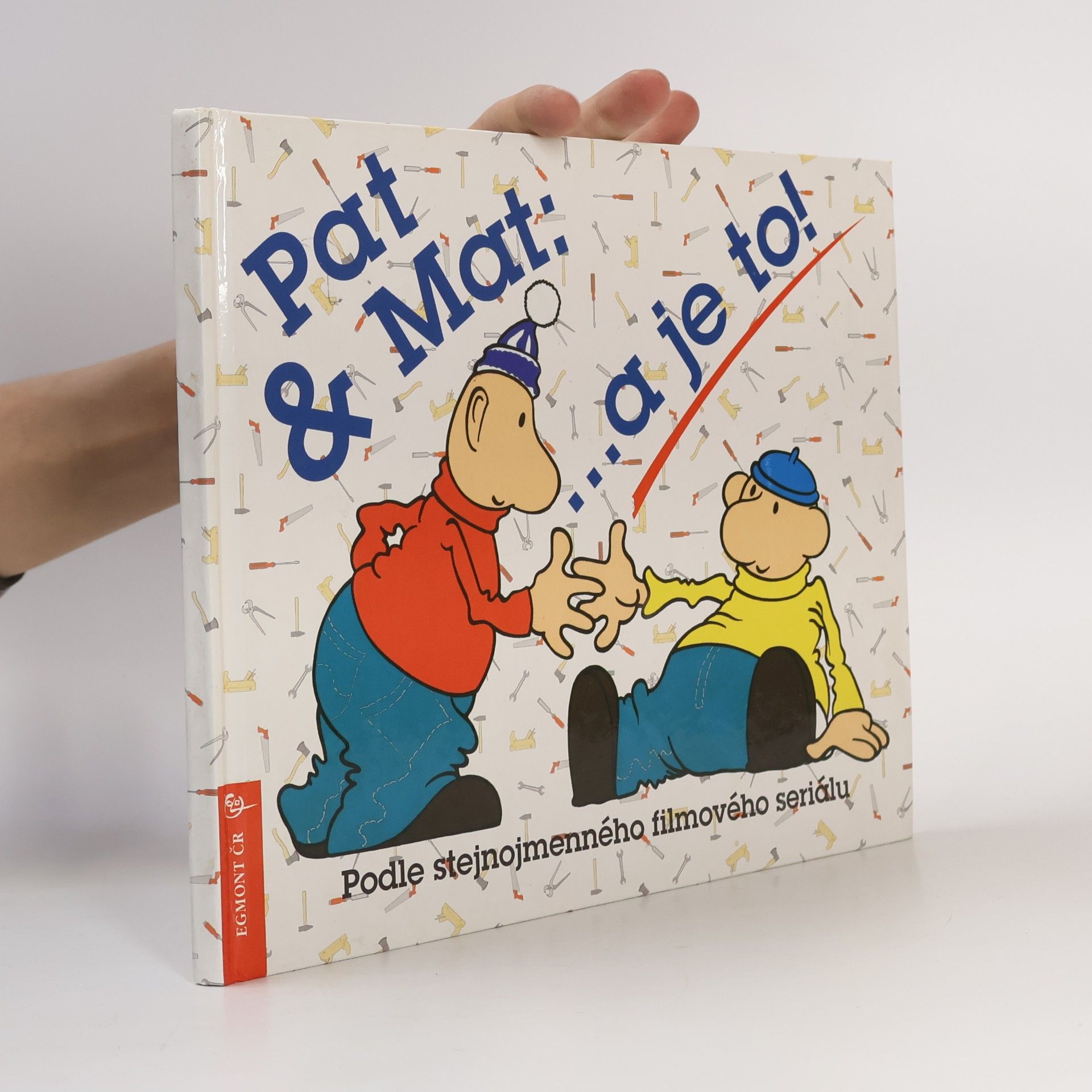 Pat & Mat : ...a je to!