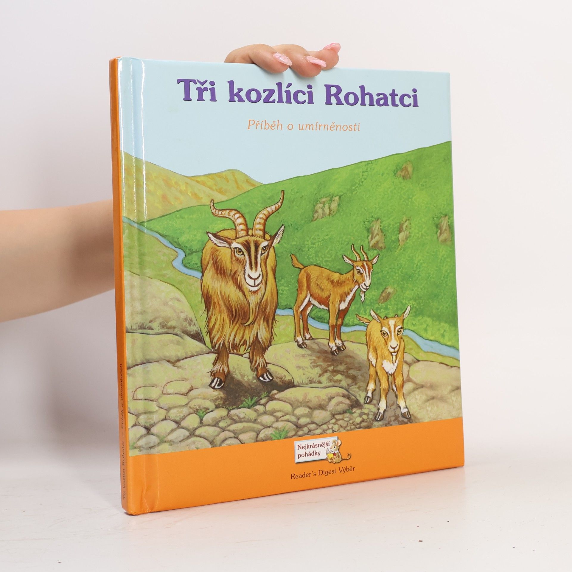 Sarah Albee Tři kozlíci Rohatci : příběh o umírněnosti