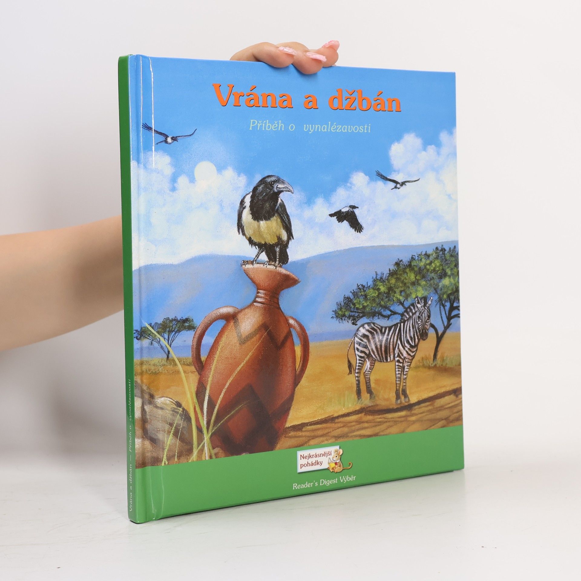 Carol Heyer Vrána a džbán : příběh o vynalézavosti