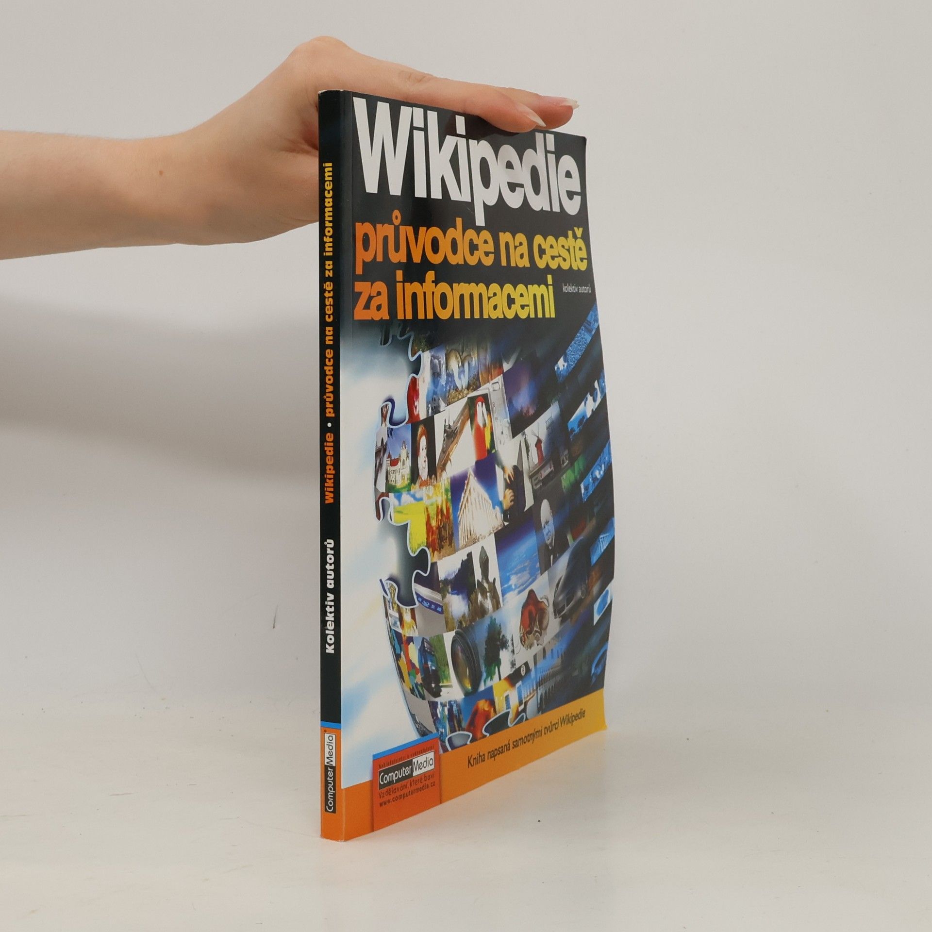 Kolektiv autorů Wikipedie - průvodce na cestě za informacemi