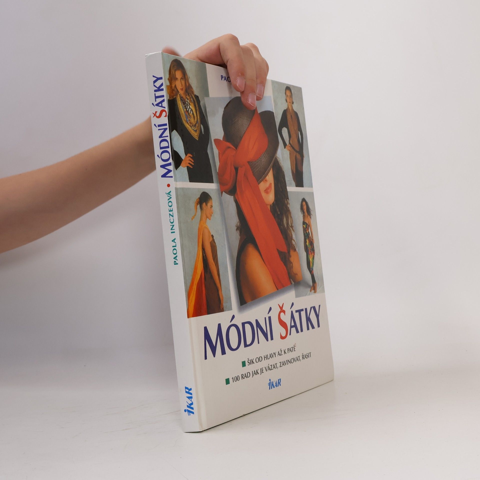 Jana Dvořák Módní šátky . Šik od hlavy až k patě