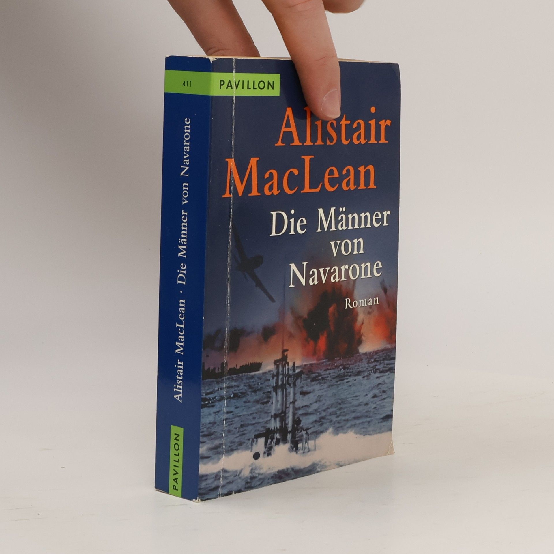 Alistair MacLean Die Männer von Navarone. Roman
