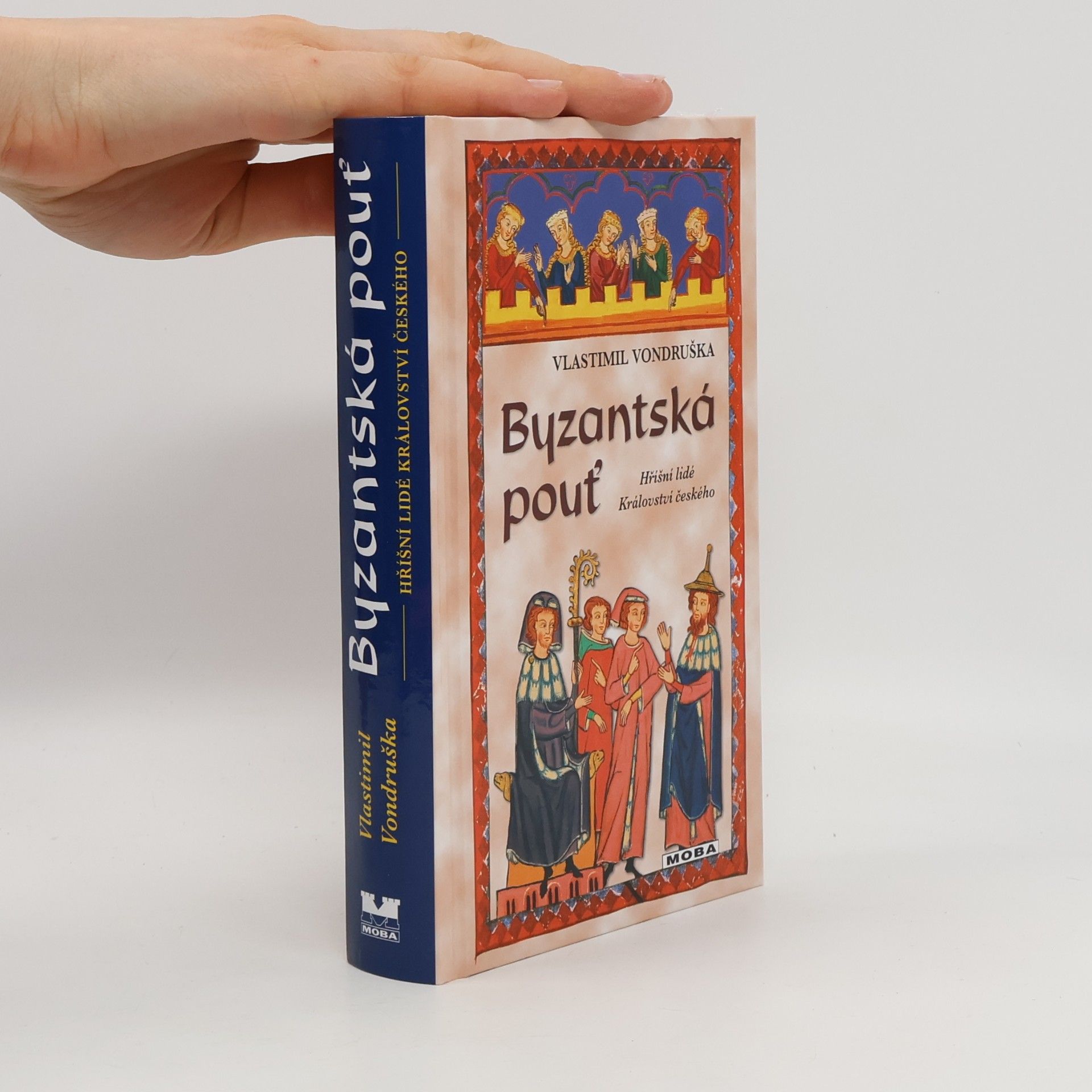 Vlastimil Vondruška Byzantská pouť