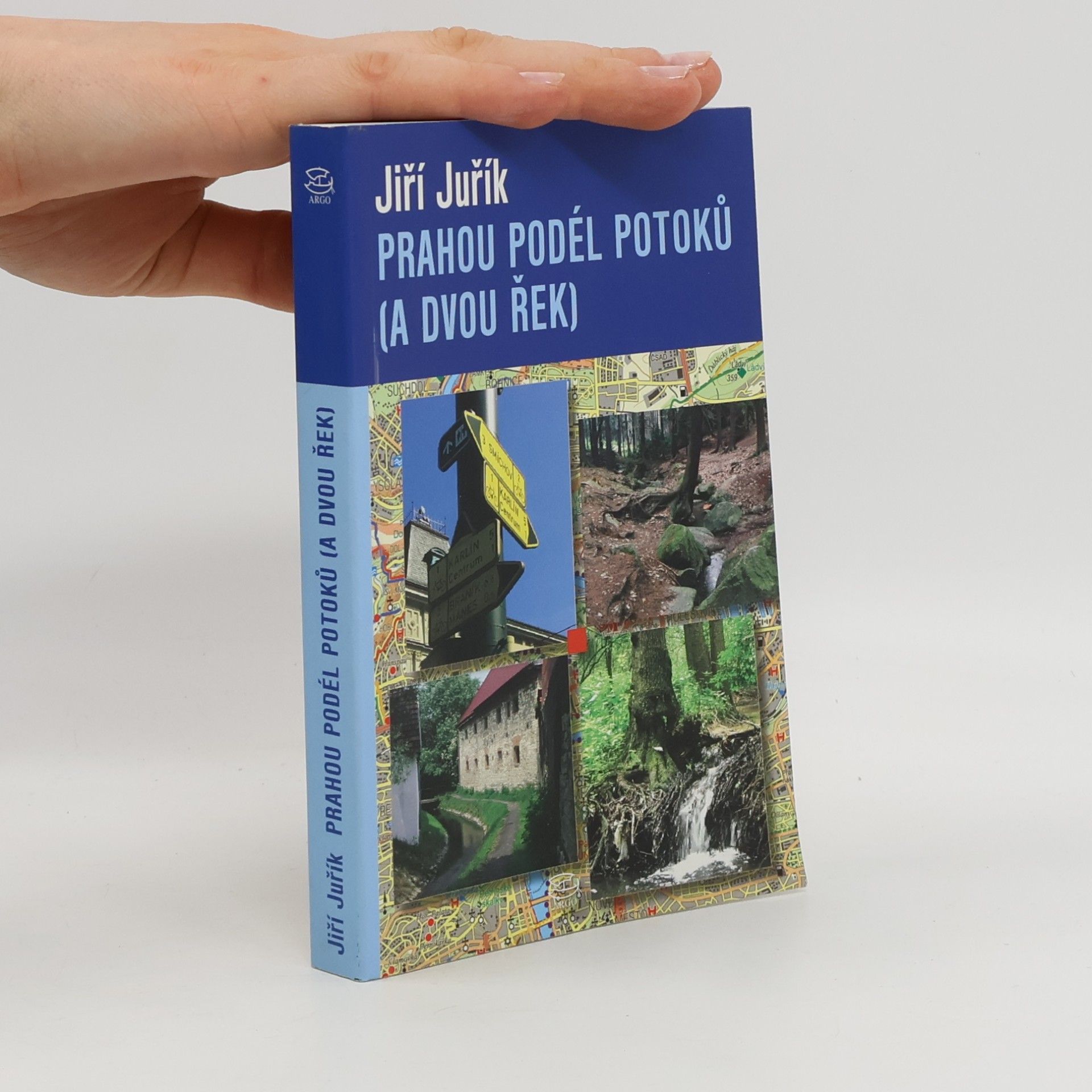 Jiří Juřík Prahou podél potoků (a dvou řek)