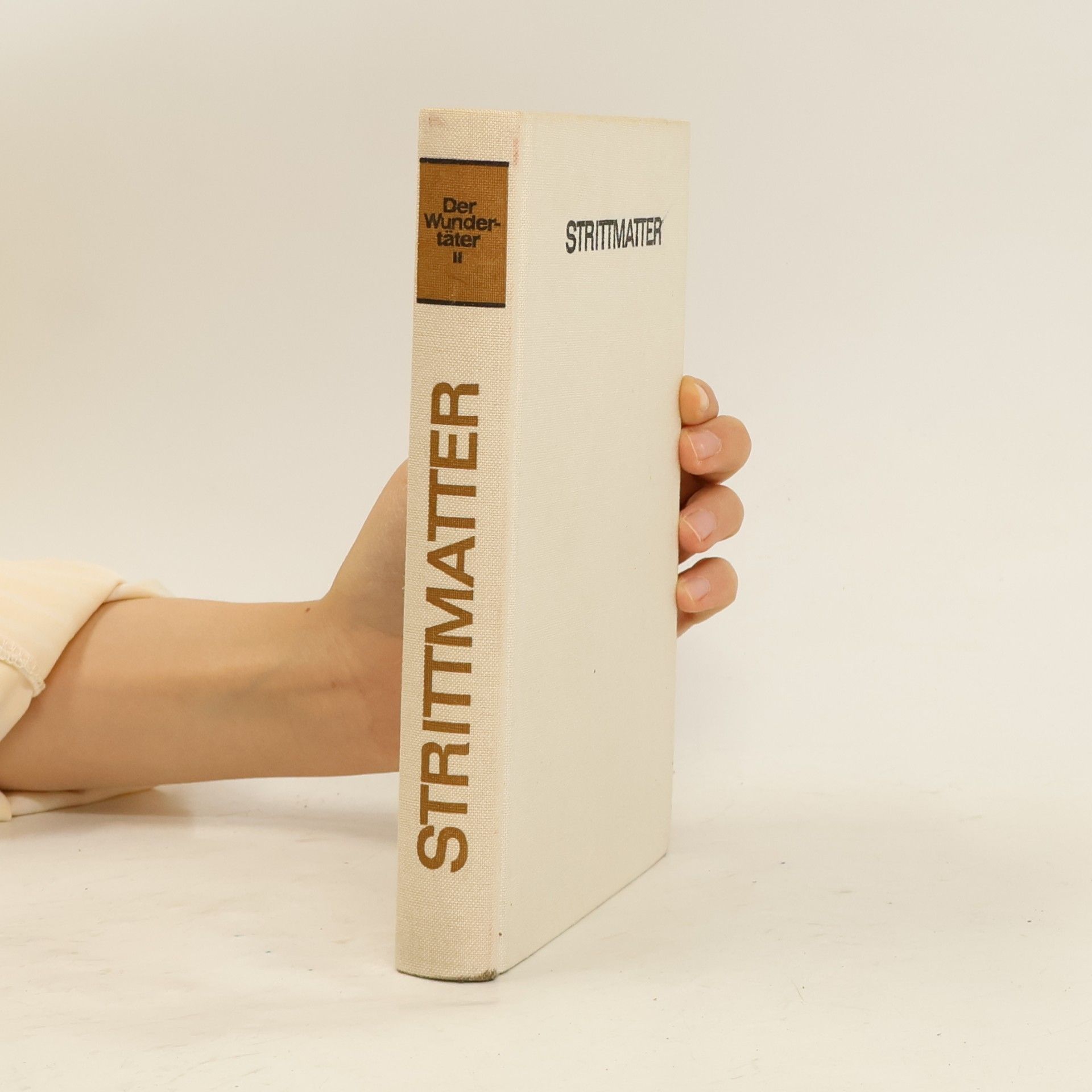 Erwin Strittmatter Der Wundertäter II