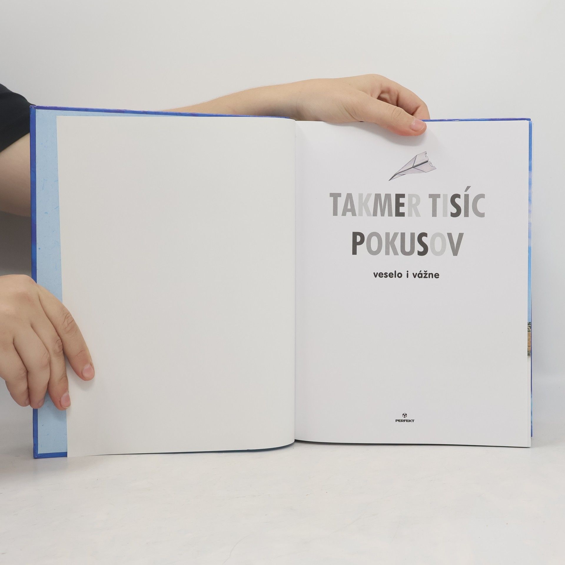 Autorenkollektiv Takmer tisíc pokusov veselo i vážne