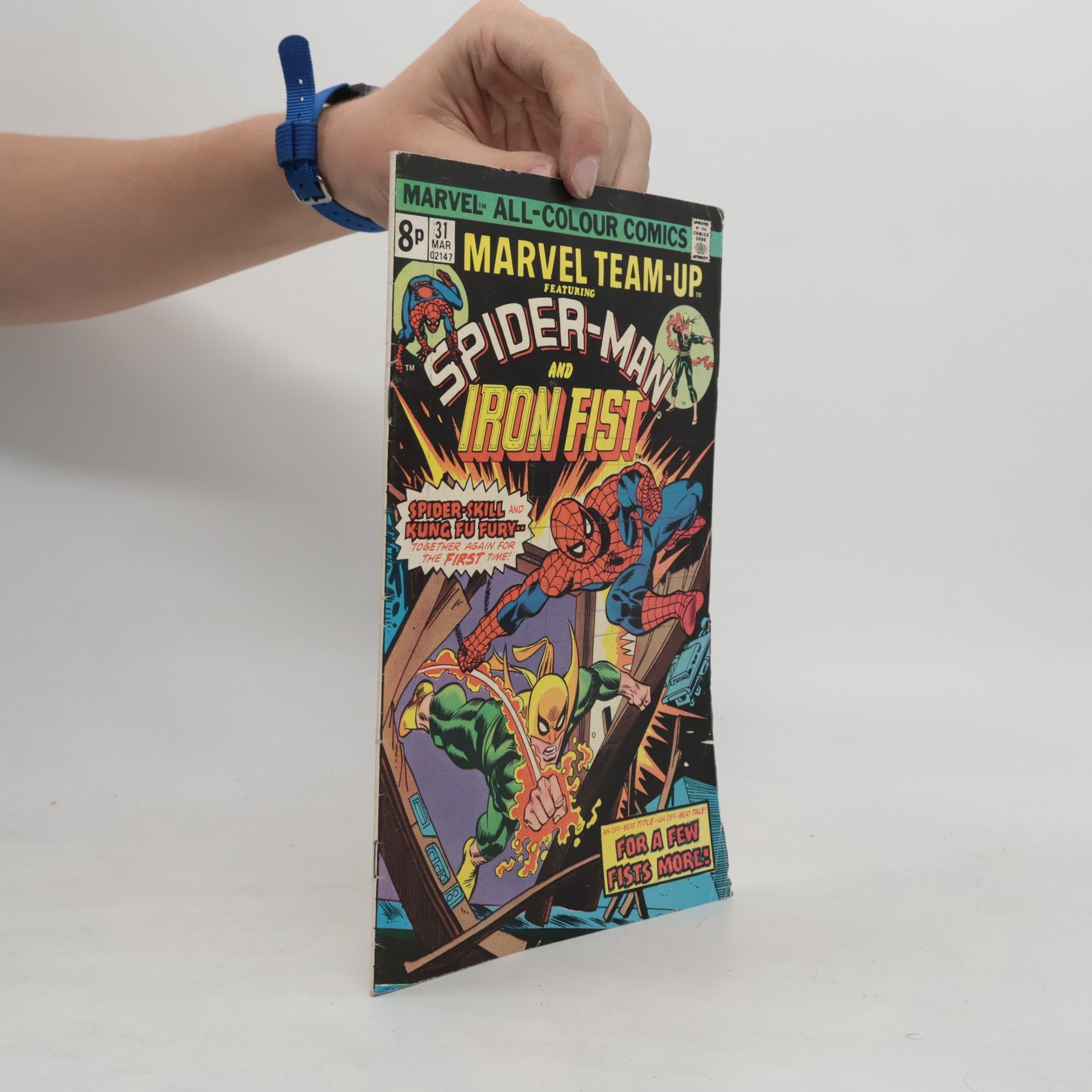 Kolektív autorov Marvel Team-Up No. 31. Spider-Man and Iron Fist