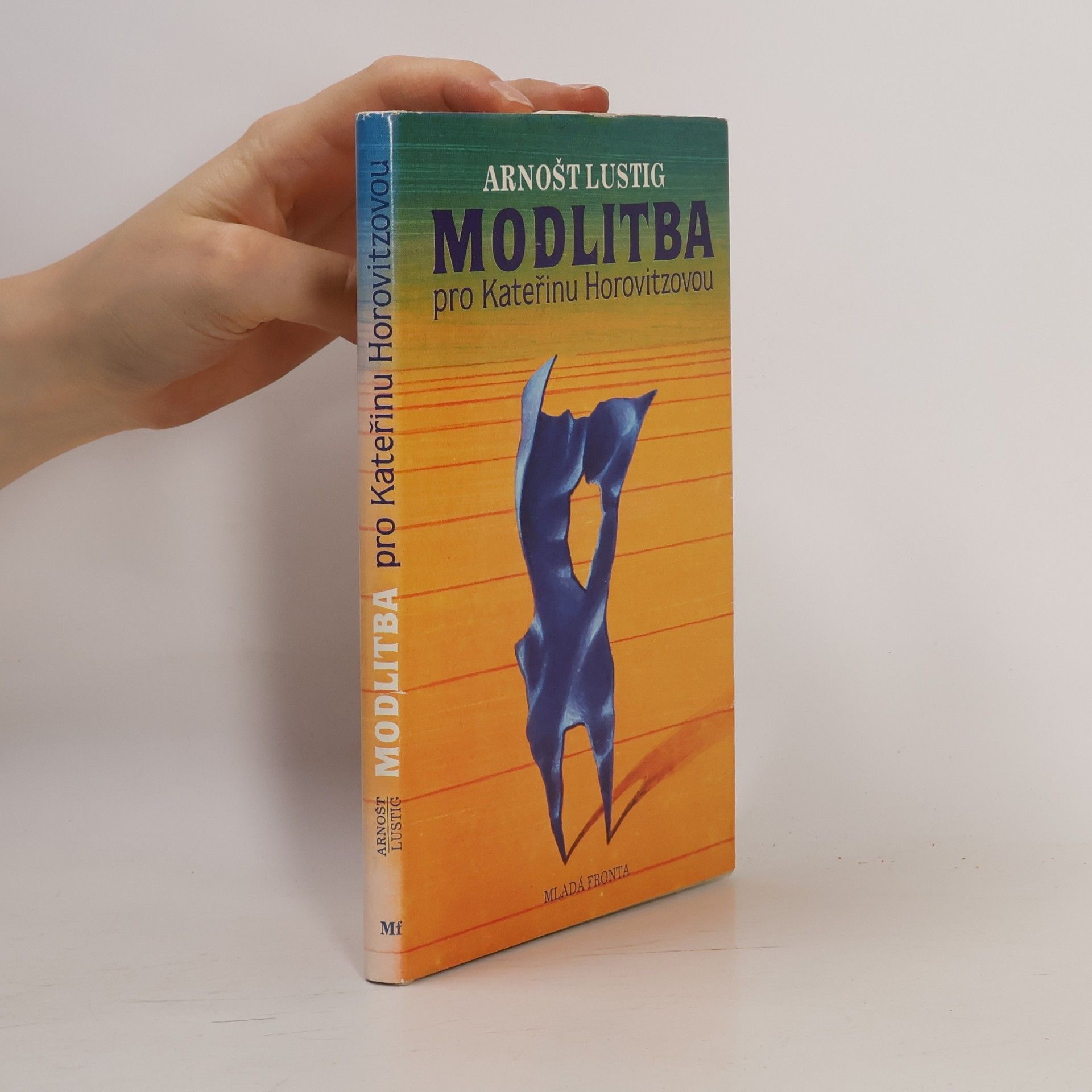 Arnošt Lustig Modlitba pro Kateřinu Horovitzovou