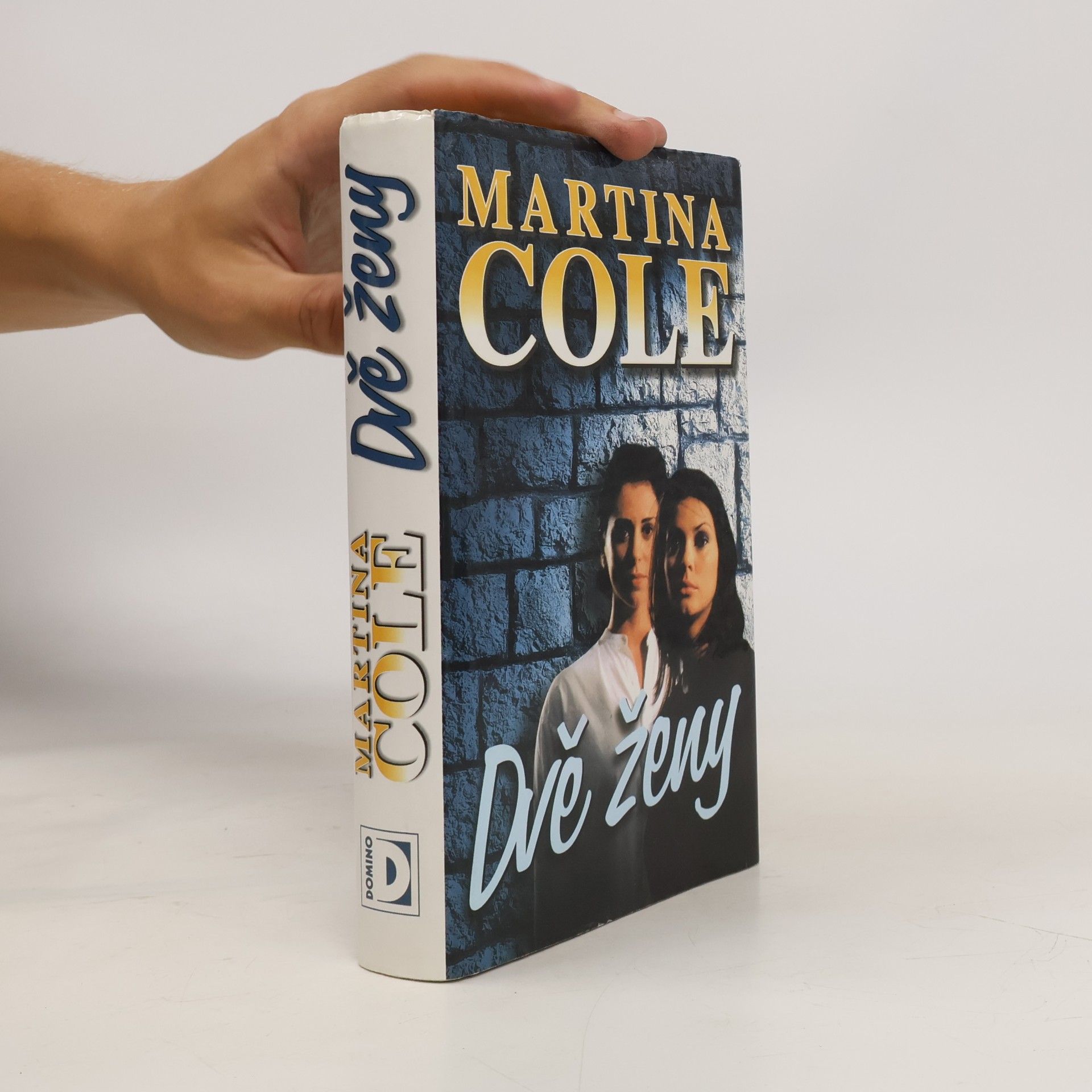 Martina Cole Dvě ženy