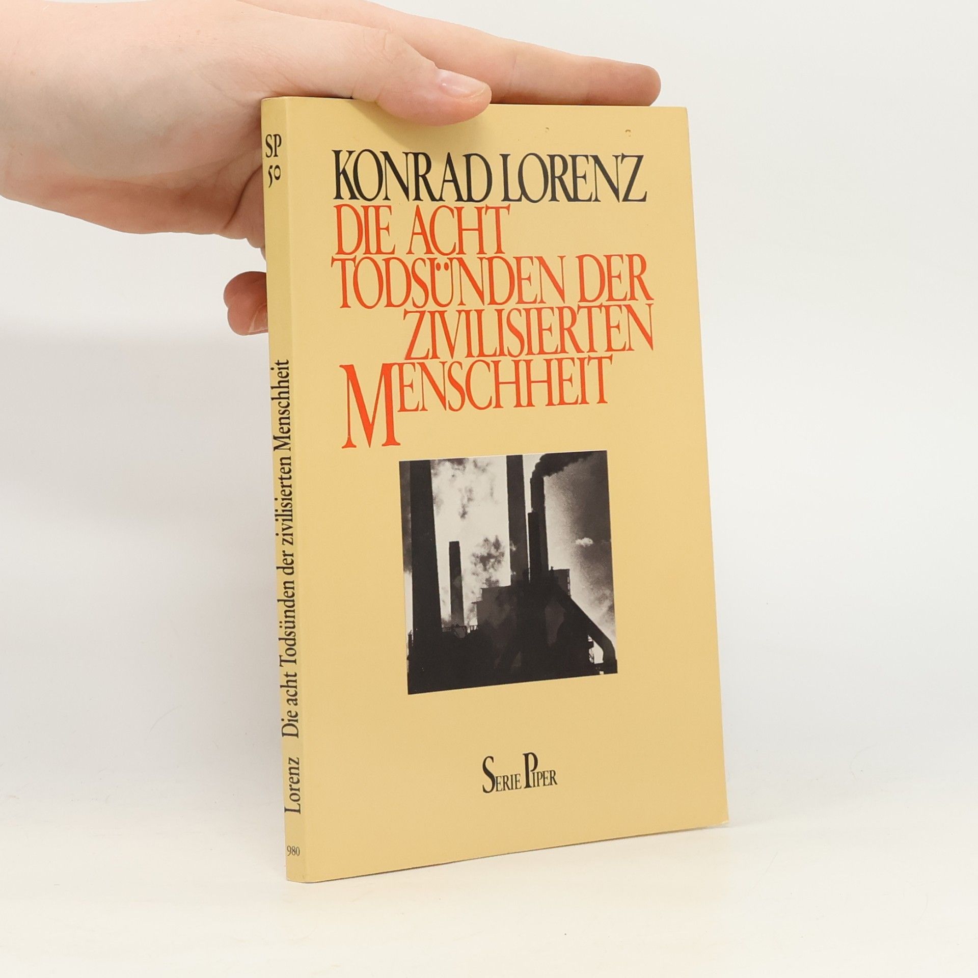 Konrad Lorenz Die acht Todsünden der zivilisierten Menschheit