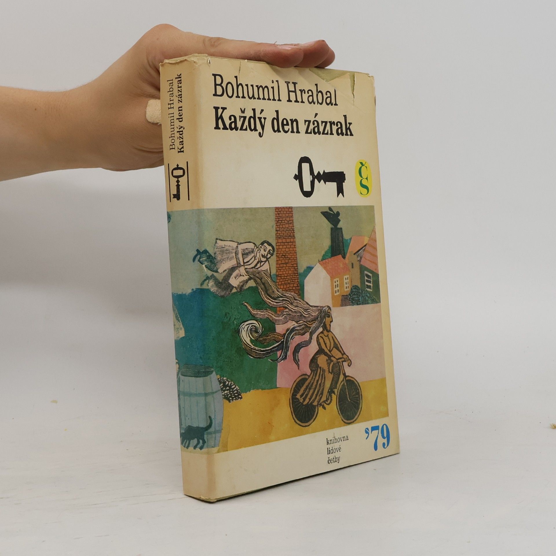Bohumil Hrabal Každý den zázrak