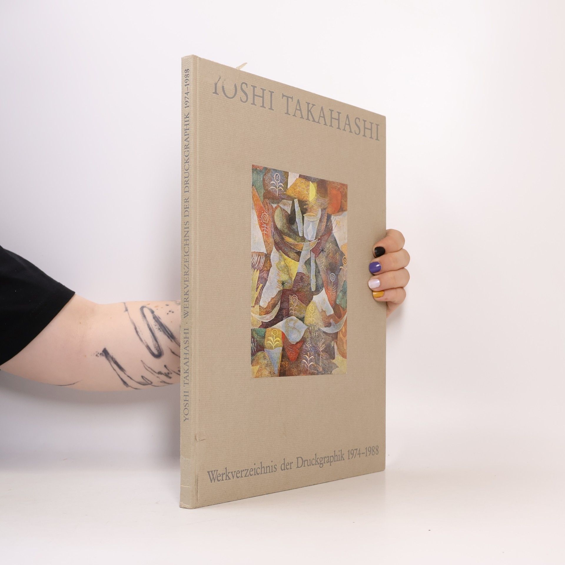 Yoshito Takahashi Yoshi Takahashi. Werkverzeichnis der Druckgraphik 1974-1988