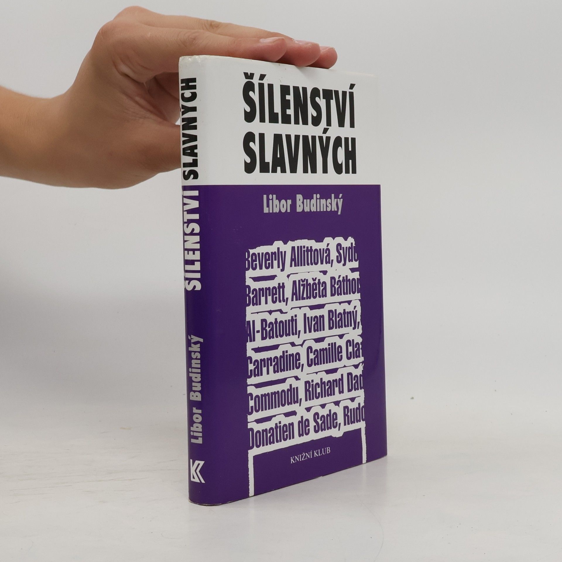 Libor Budinský Šílenství slavných