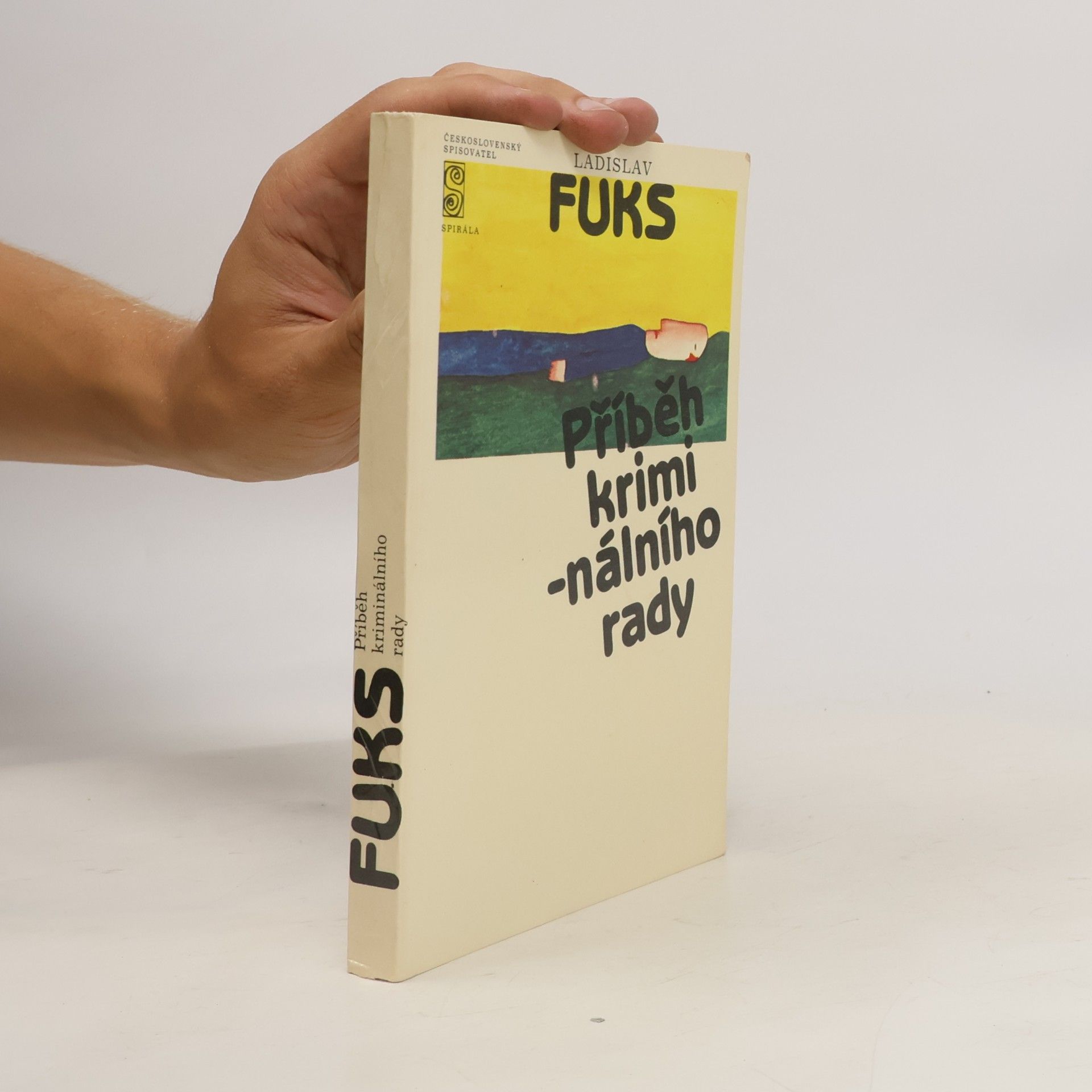 Ladislav Fuks Příběh kriminálního rady