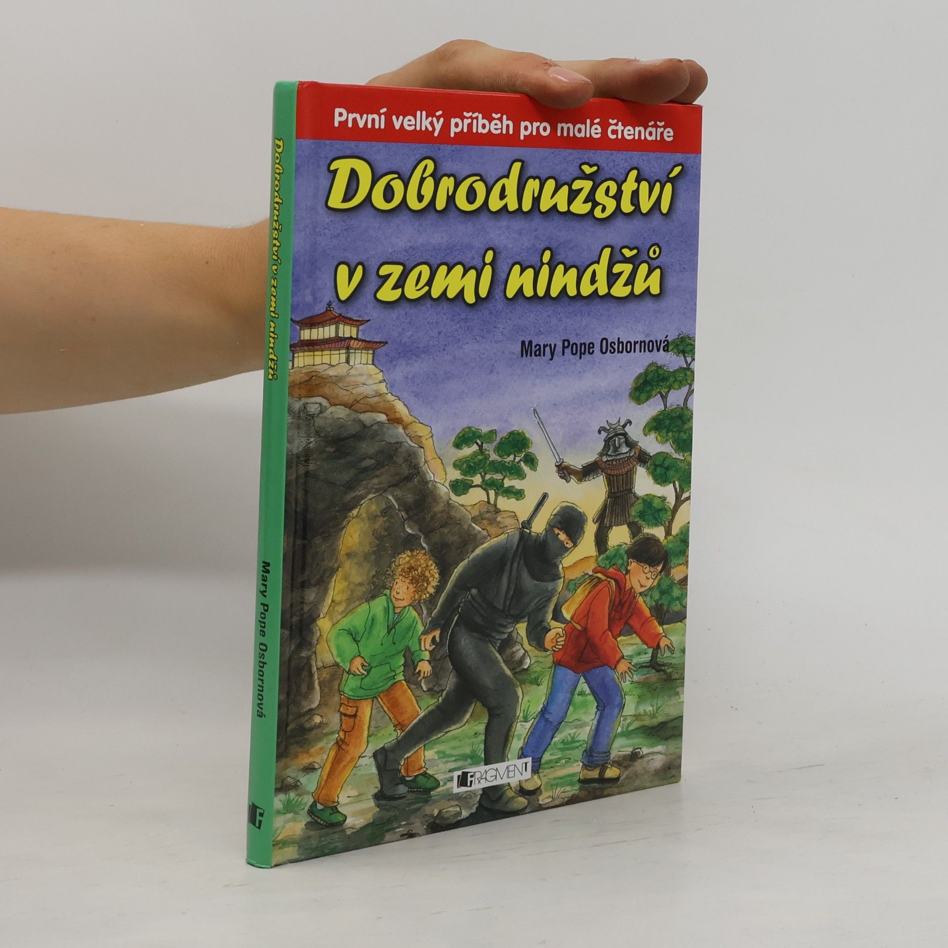 Mary Pope Osbornová Dobrodružství v zemi nindžů