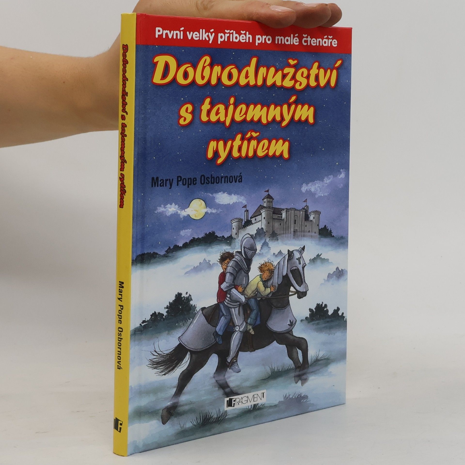 Mary Pope Osbornová Dobrodružství s tajemným rytířem