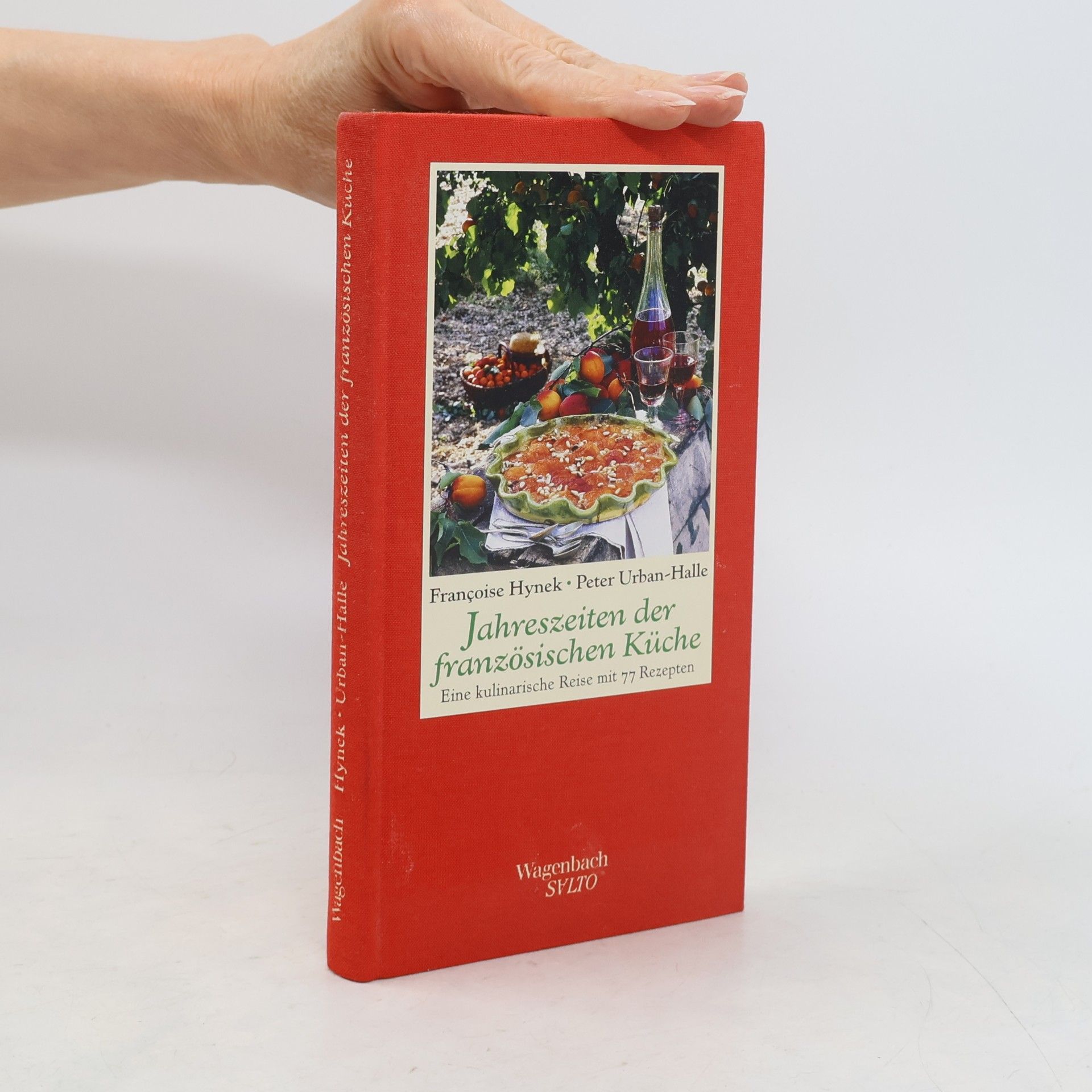 Françoise Hynek Jahreszeiten der französischen Küche