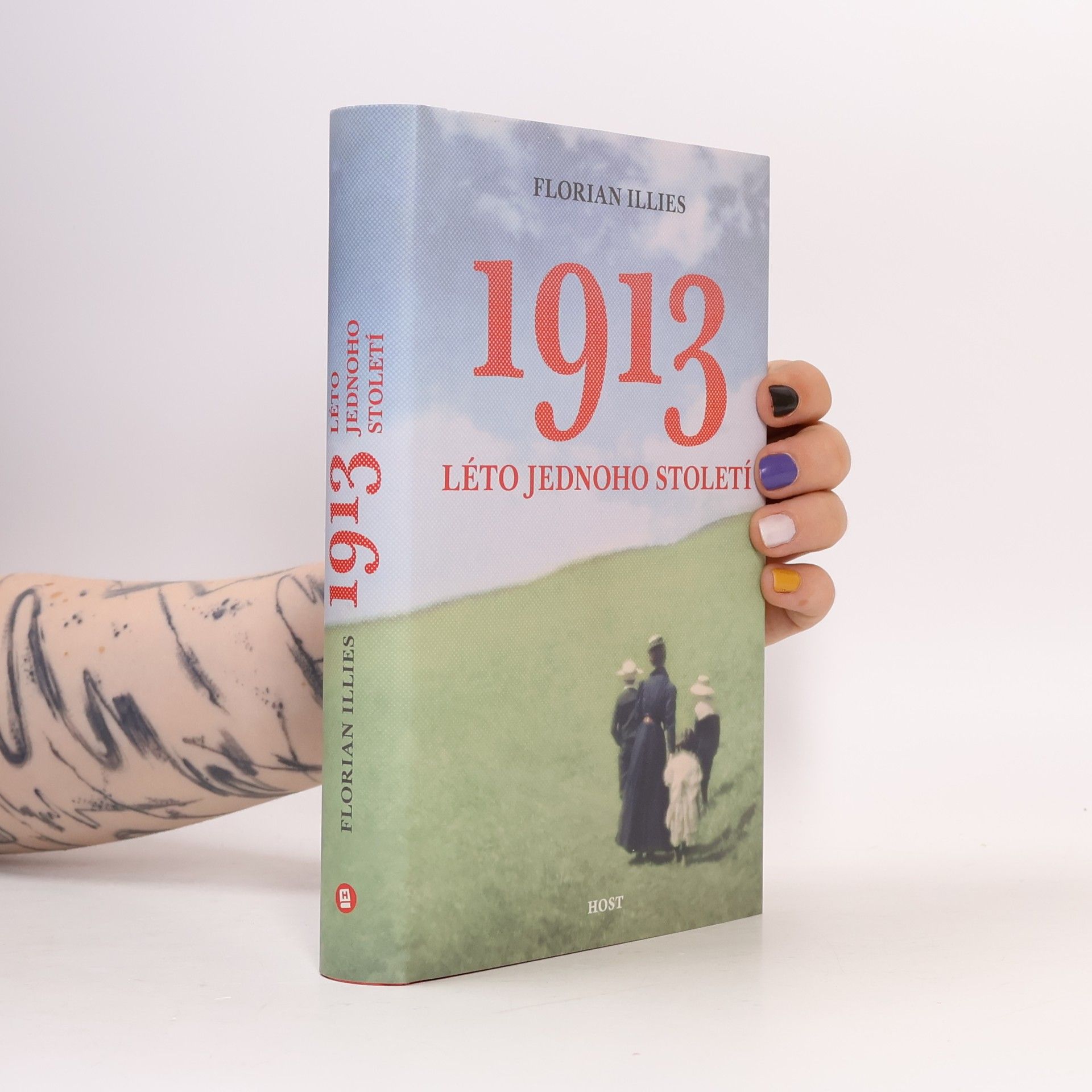 Florian Illies 1913 : léto jednoho století