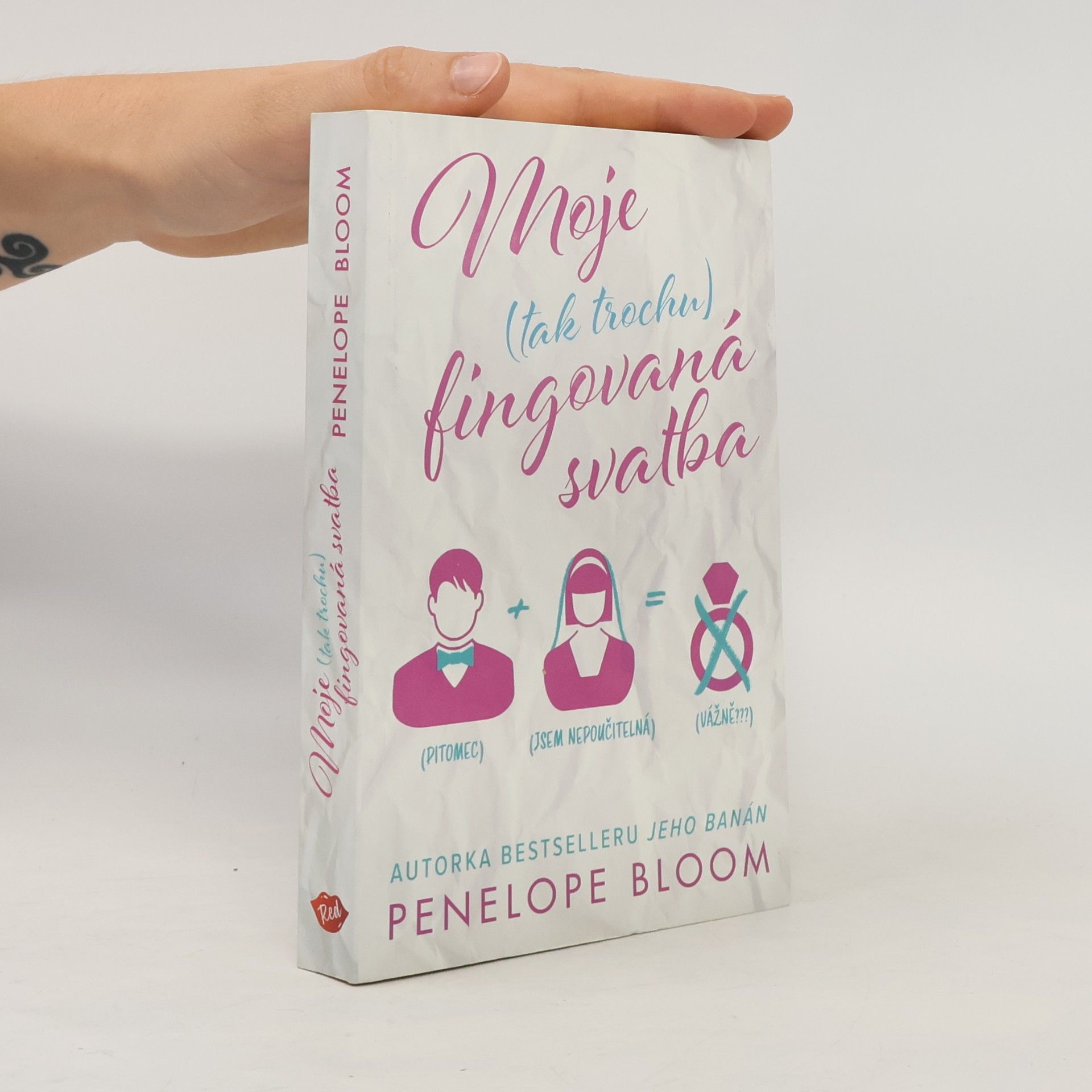 Jana Charvátová Moje (tak trochu) fingovaná svatba