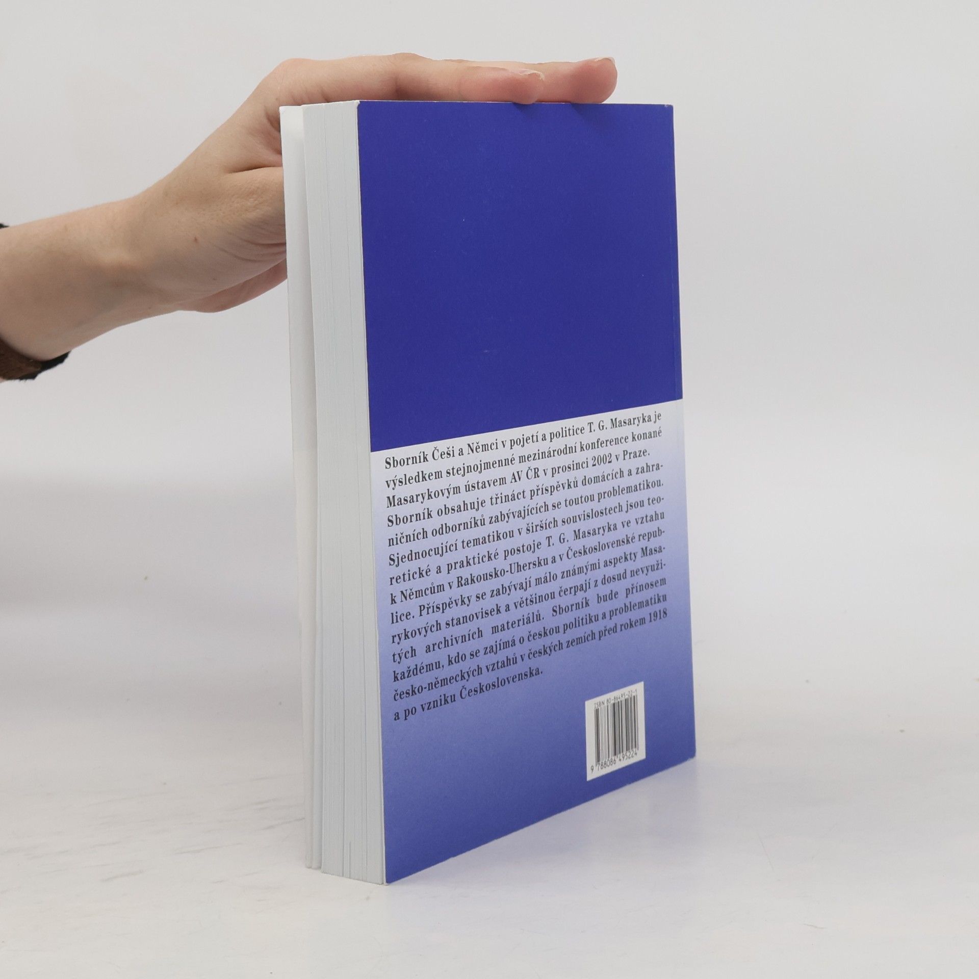 Autorenkollektiv Češi a Němci v pojetí a politice T. G. Masaryka