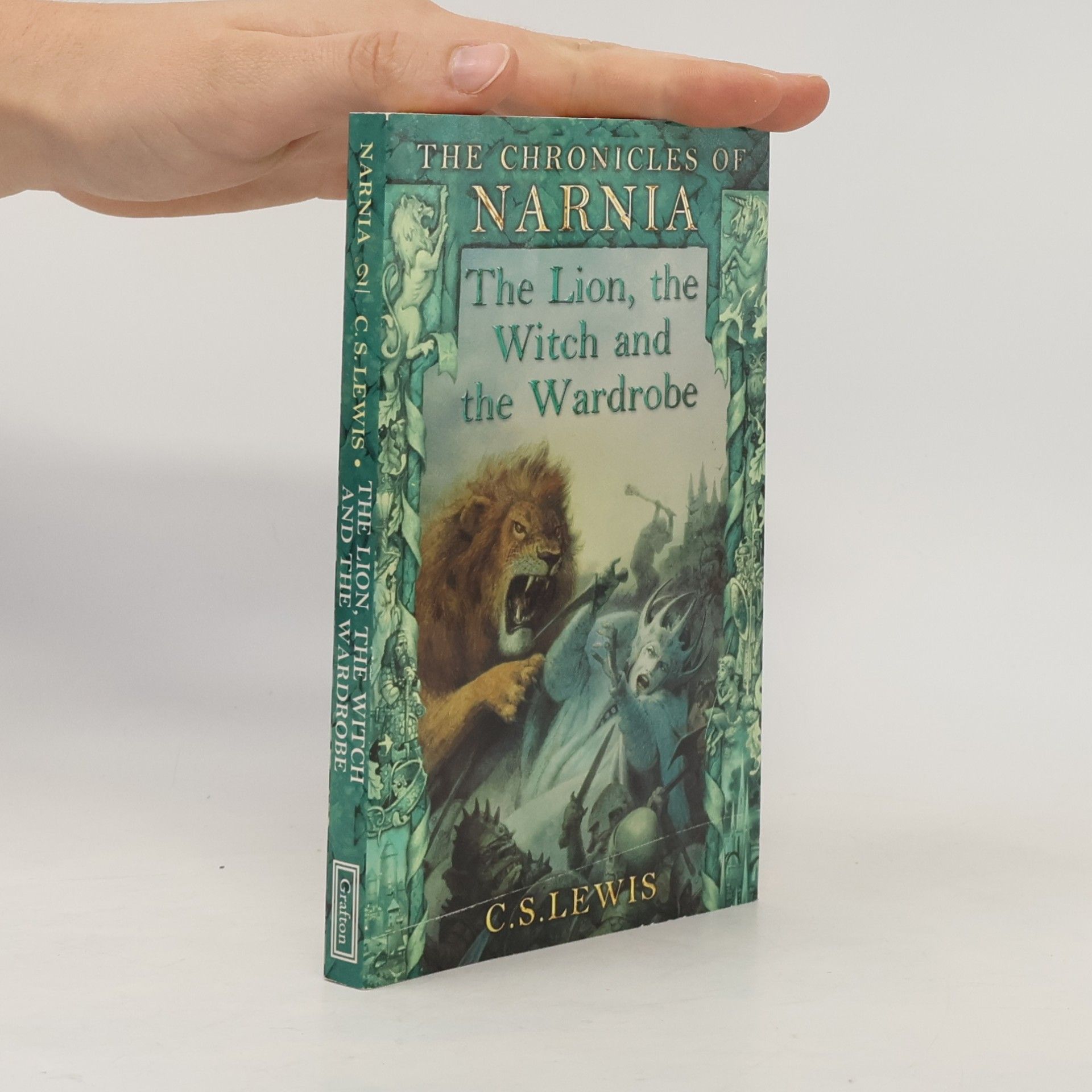 C. S. Lewis The Lion, the Witch and the Wardrobe
